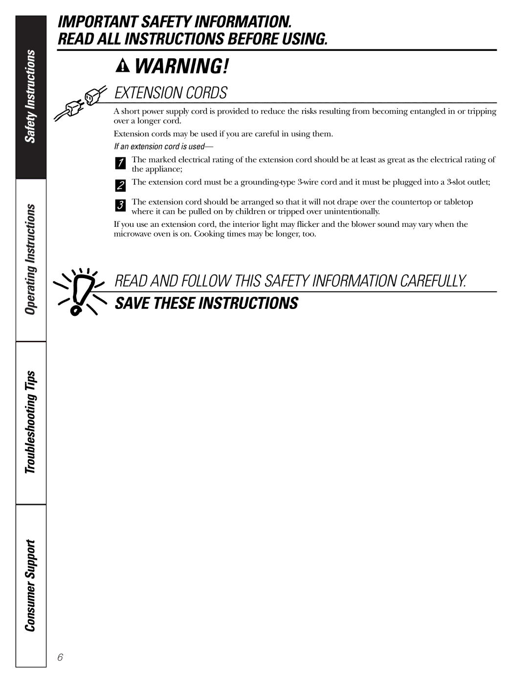 GE JE1140 owner manual Extension Cords, If an extension cord is used 