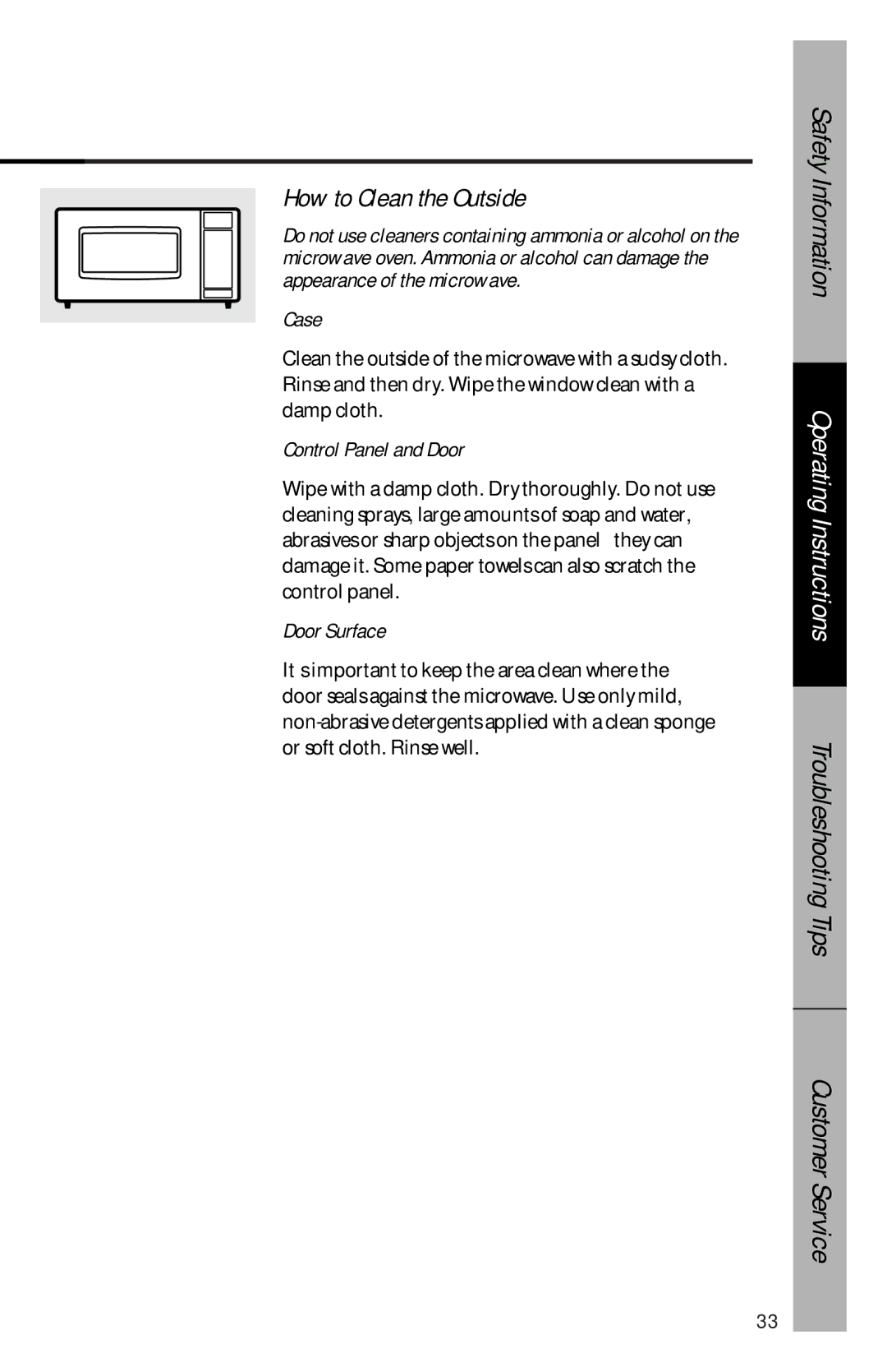 GE JE1340BC, JE1340WC owner manual How to Clean the Outside, Case, Control Panel and Door, Door Surface 