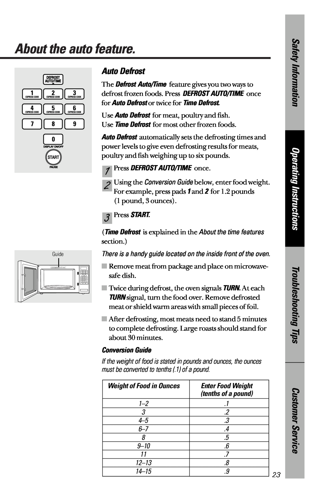 GE JE1340BC, JE1340WC owner manual About the auto feature, Auto Defrost, Safety Information, Operating Instructions 