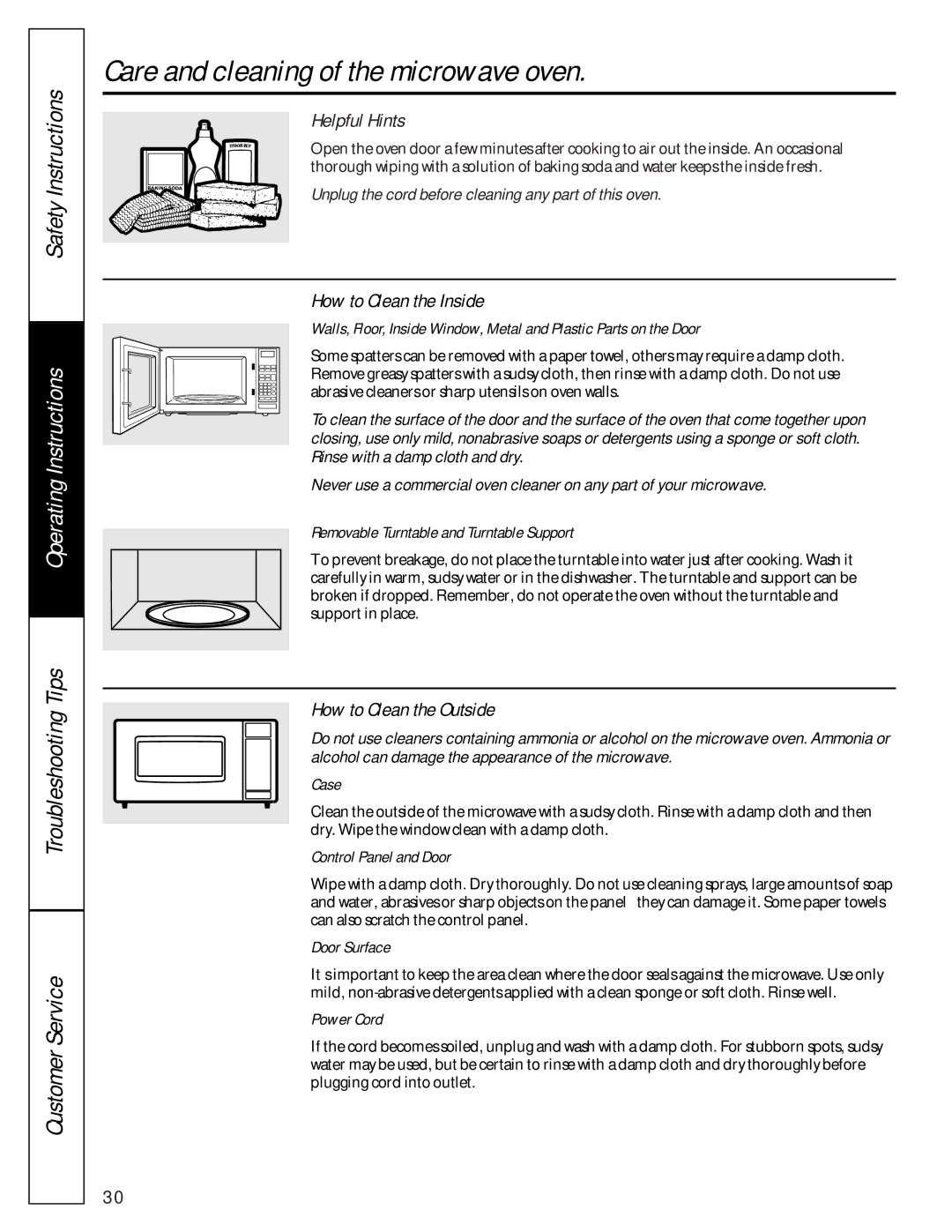 GE JE1390 Care and cleaning of the microwave oven, Helpful Hints, How to Clean the Inside, How to Clean the Outside 