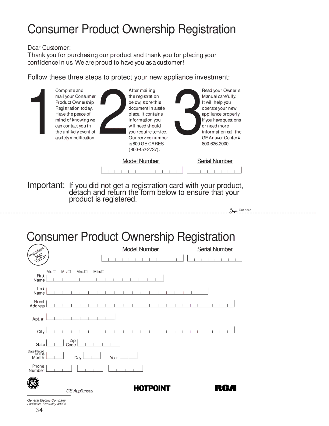 GE JE1390 owner manual Consumer Product Ownership Registration 