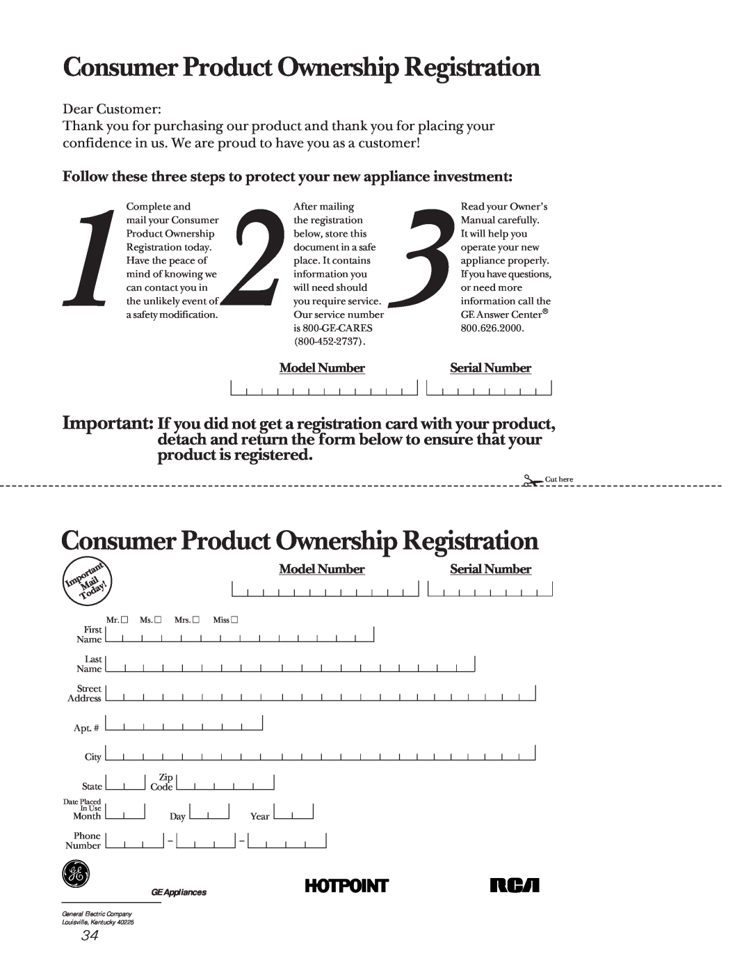 GE JE1390 owner manual Consumer Product Ownership Registration, Model Number, Serial Number, GE Appliances 