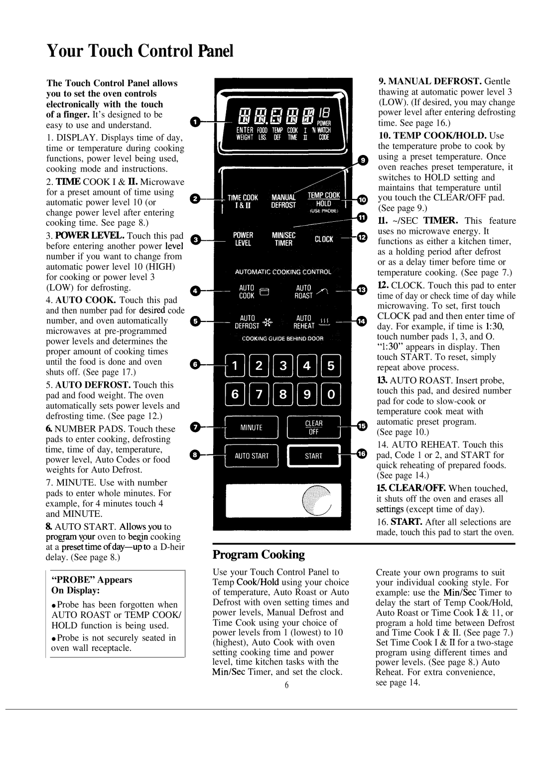 GE JE1465J warranty Your Touch Control Wnel, ~ogmm Cooting, Probe Appears On Display 