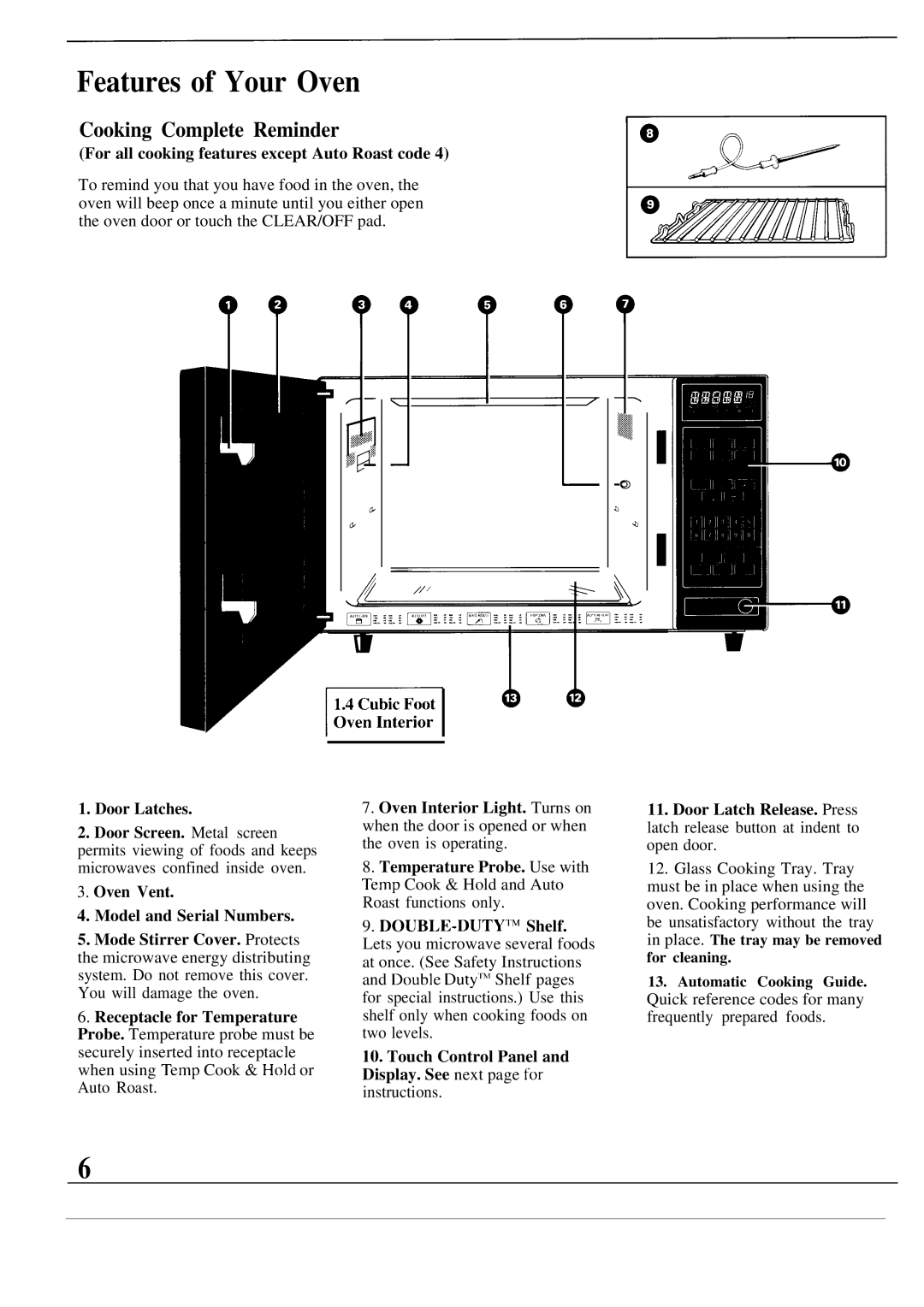 GE JE1468K manual Features of Your Oven, Cooking Complete Reminder 