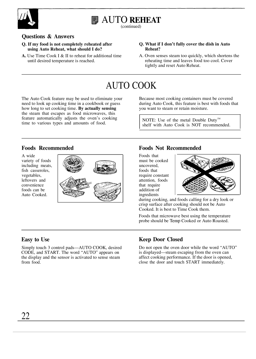 GE JE1468L operating instructions Auto Wheat, Auto Cook, Questions & Answers, Keep Door Closed 