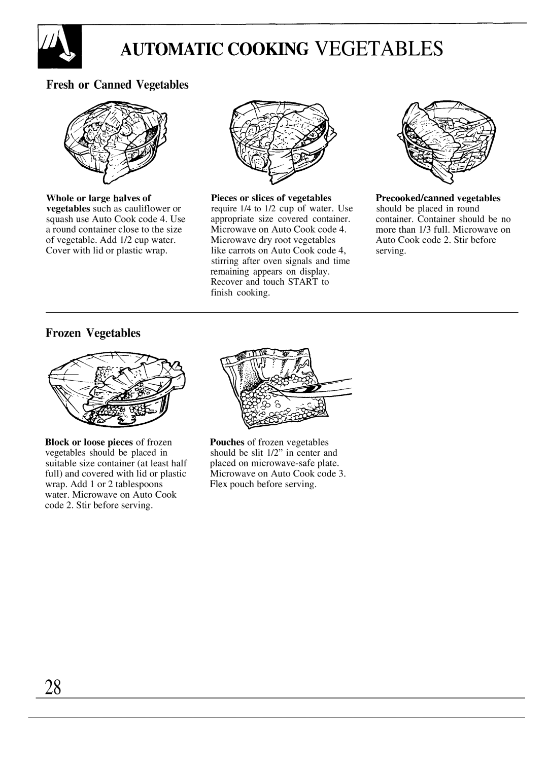 GE JE1468L operating instructions AUTO~TIC COOmG Vegetables, Fresh or Canned Vegetables, Frozen Vegetables 