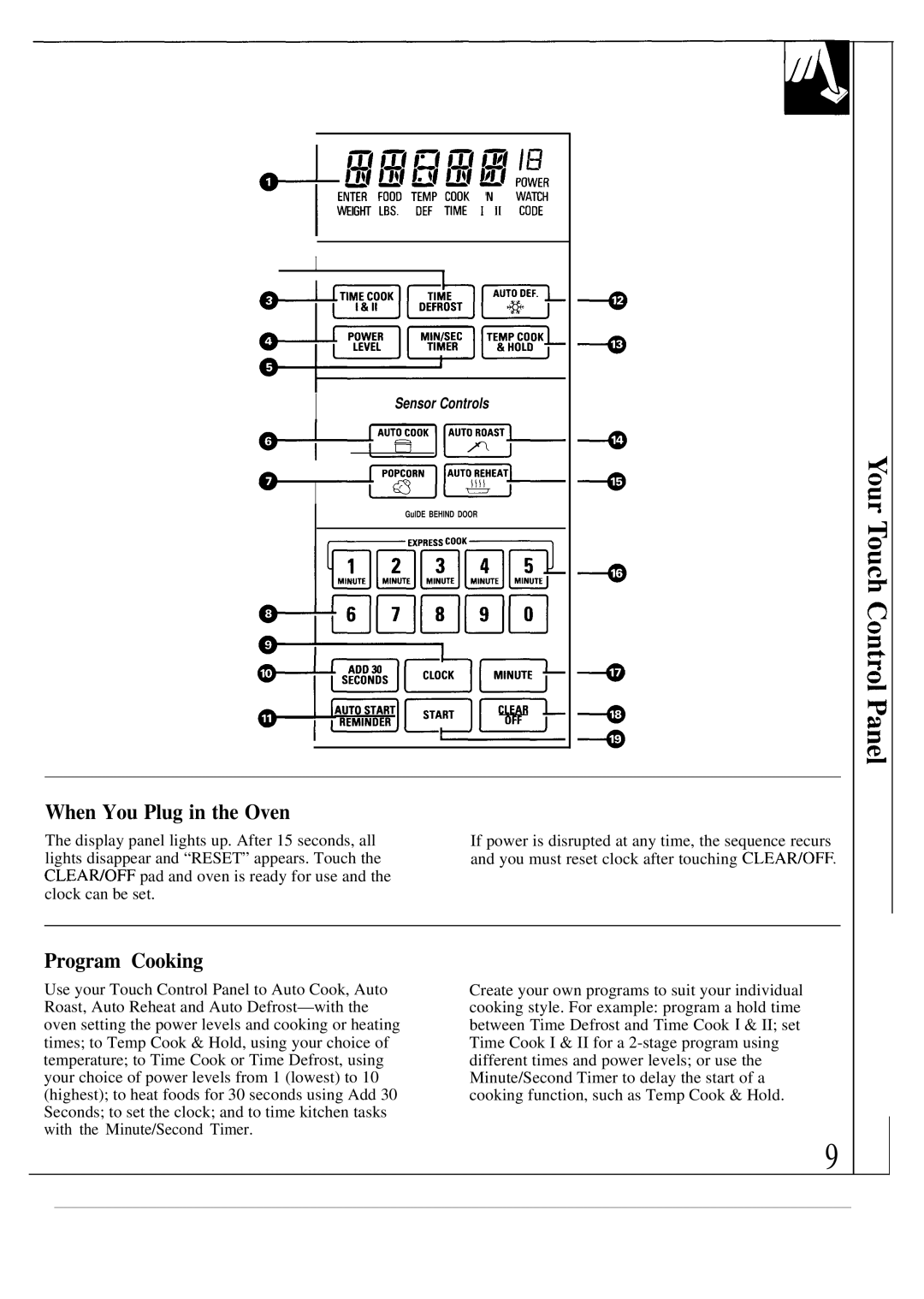 GE JE1468L operating instructions When You Plug in the Oven, Program Cooking 