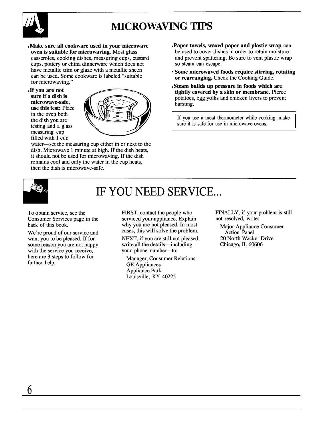GE JE1468L operating instructions Microwav~G Tws, If You Need Service, If you are not 