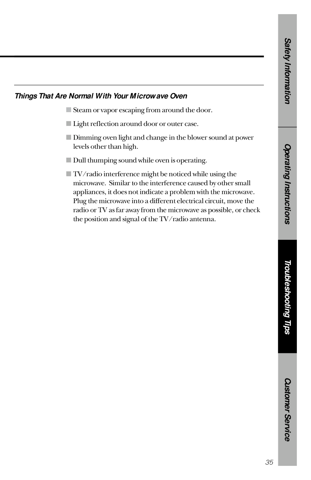 GE je1540 owner manual Things That Are Normal With Your Microwave Oven 