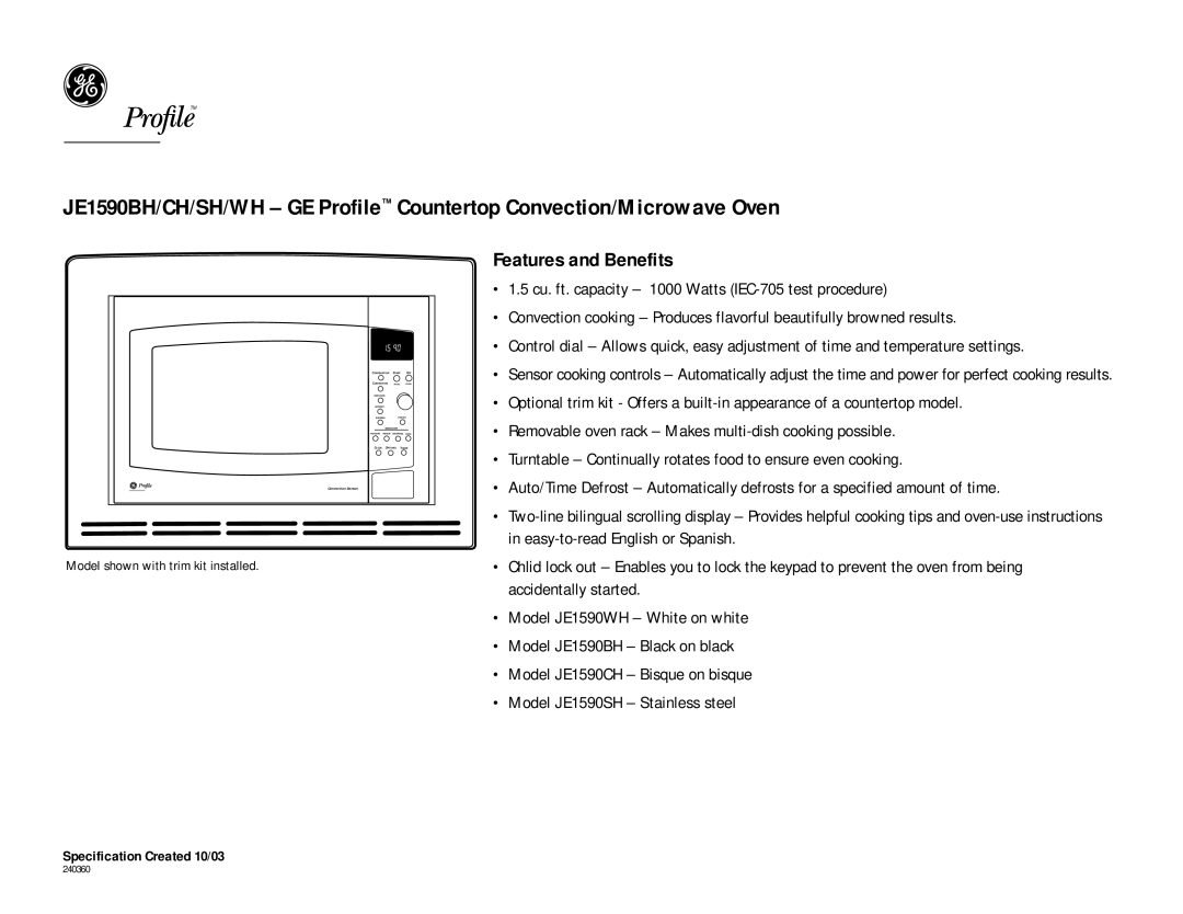 GE JE1590WH, JE1590SH, JE1590CH, JE1590BH dimensions Features and Benefits 