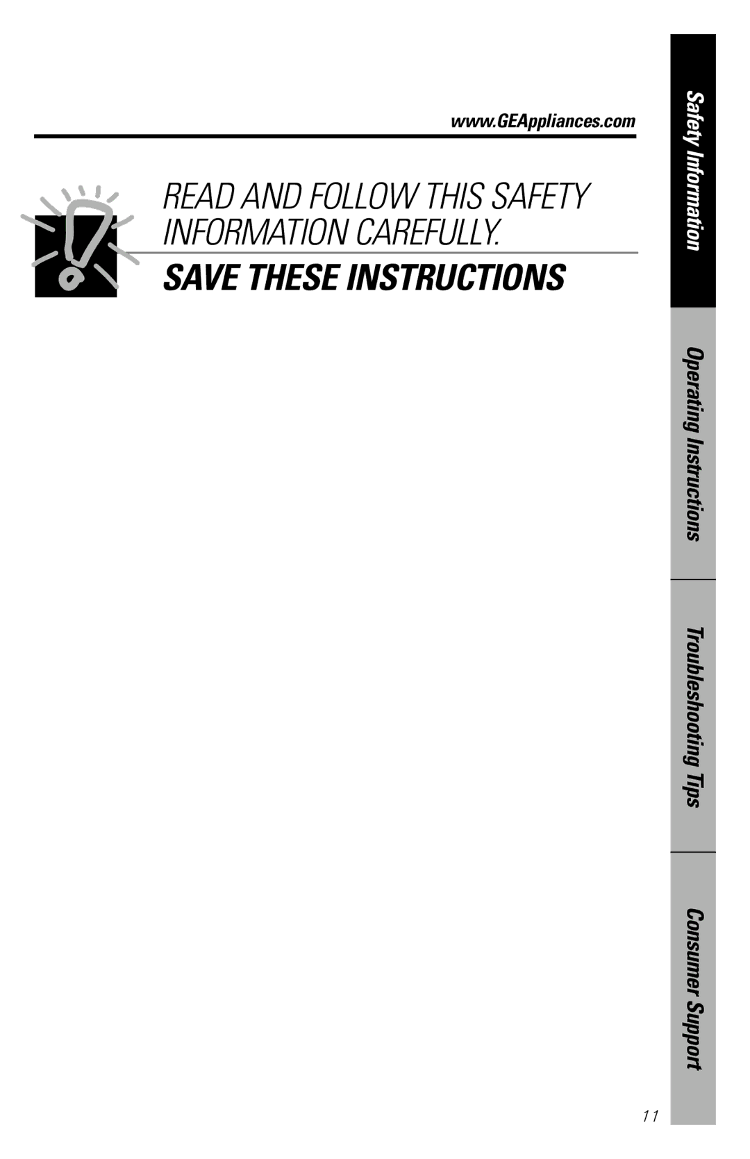 GE JE1660WB owner manual Read and Follow this Safety Information Carefully 