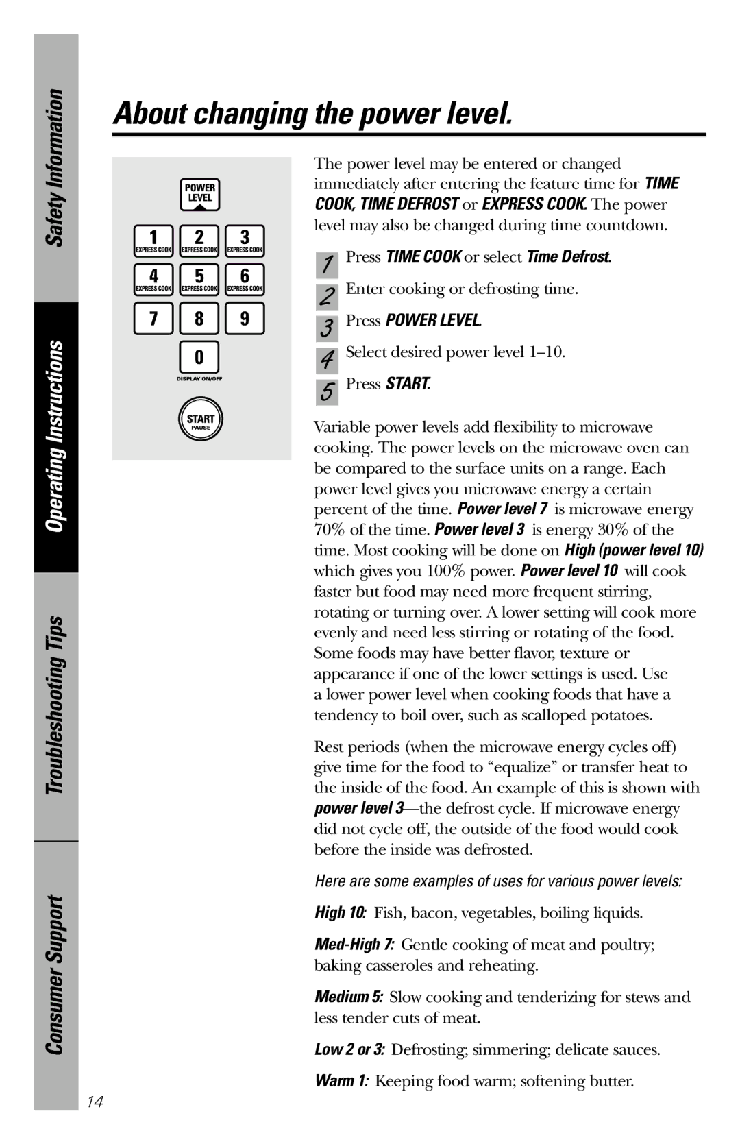 GE JE1660WB owner manual About changing the power level, Press Power Level 