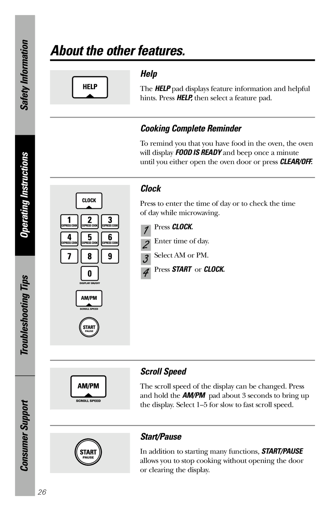 GE JE1660WB owner manual About the other features 