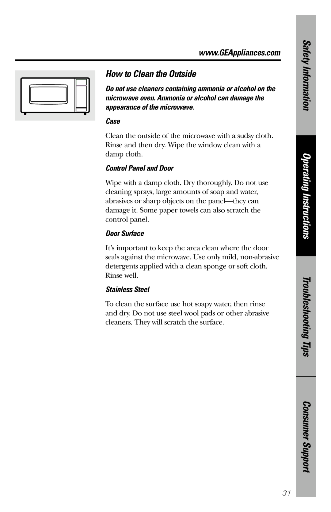 GE JE1660WB owner manual How to Clean the Outside, Case, Control Panel and Door, Door Surface, Stainless Steel 