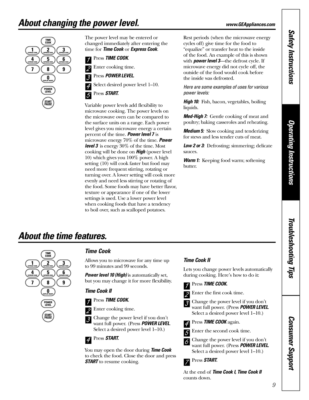 GE JE2160 owner manual About changing the power level, About the time features, Time Cook 