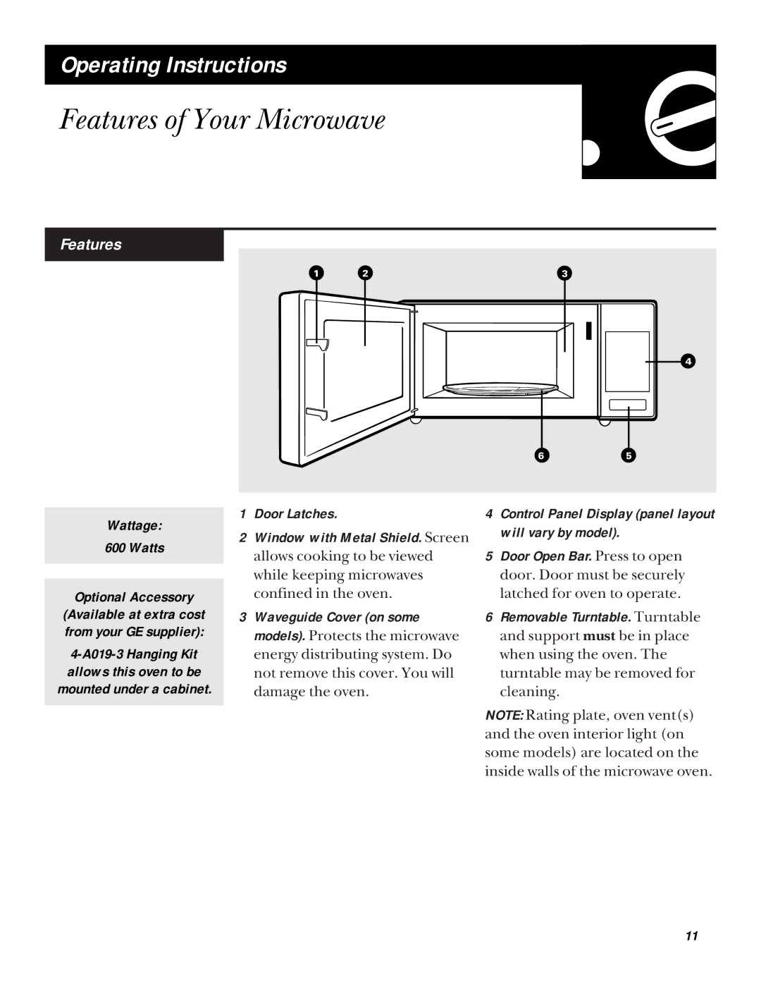 GE JE510, JE520 warranty Features of Your Microwave, Wattage Watts Optional Accessory 