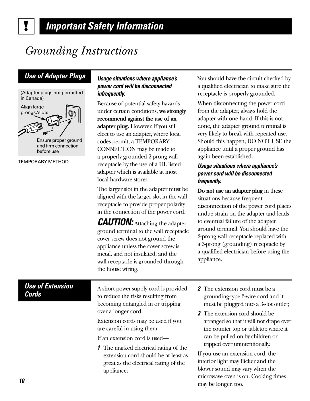 GE JE610, JE620 operating instructions Use of Extension Cords, Recommend against the use of an 