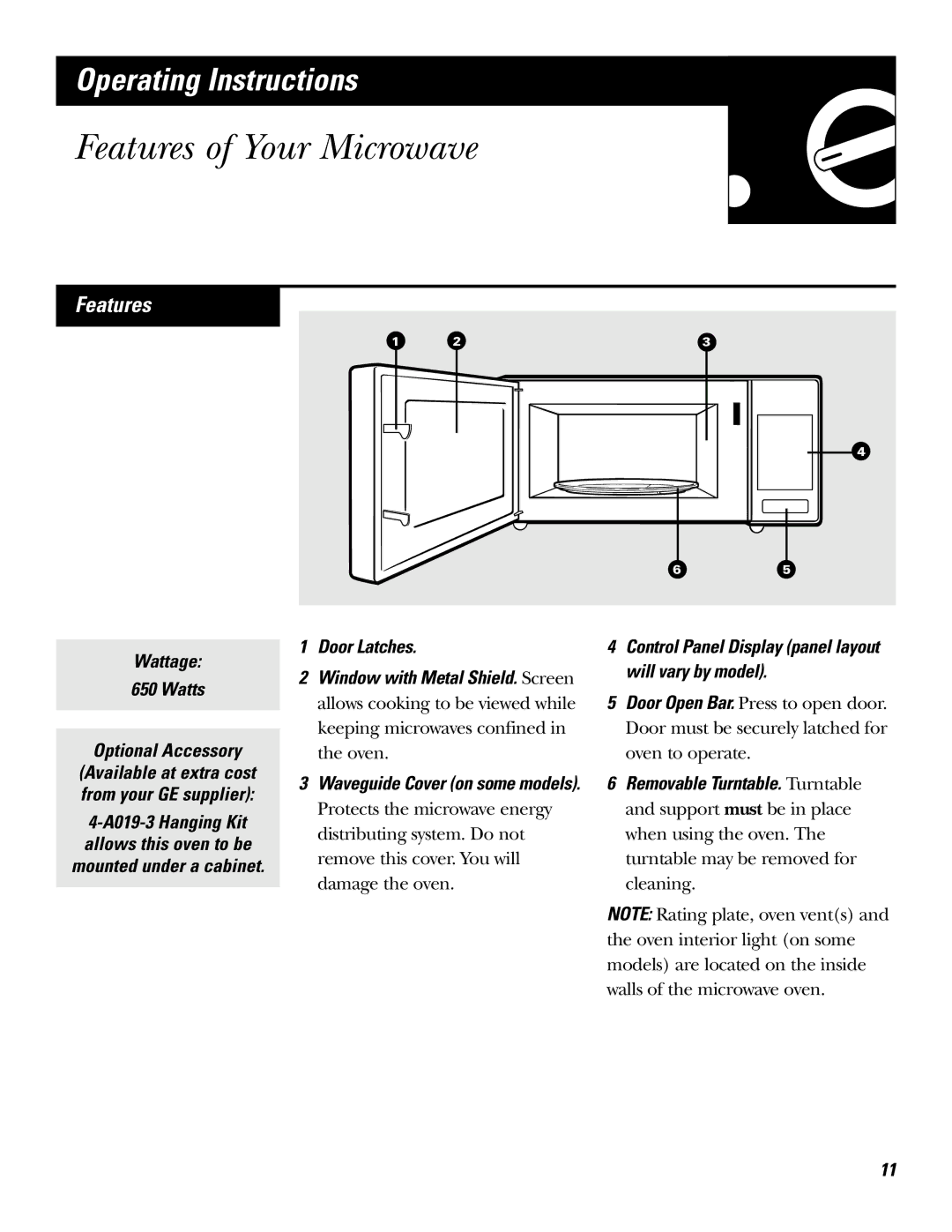 GE JE620, JE610 operating instructions Features of Your Microwave, Wattage Watts Optional Accessory 