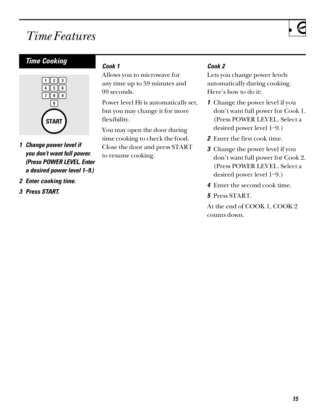 GE JE635 operating instructions Time Features, Time Cooking 