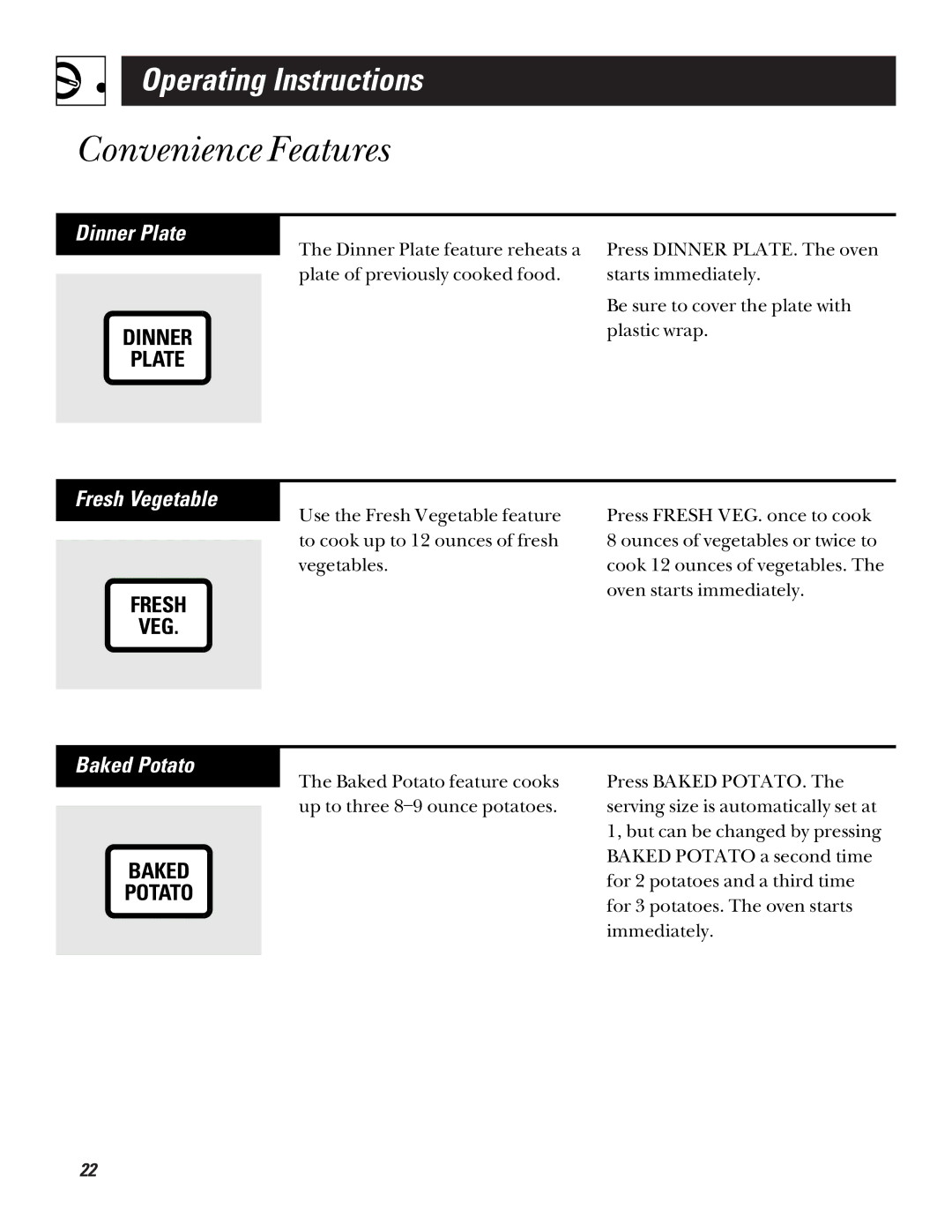 GE JE635 operating instructions Dinner Plate, Fresh Vegetable, Baked Potato 