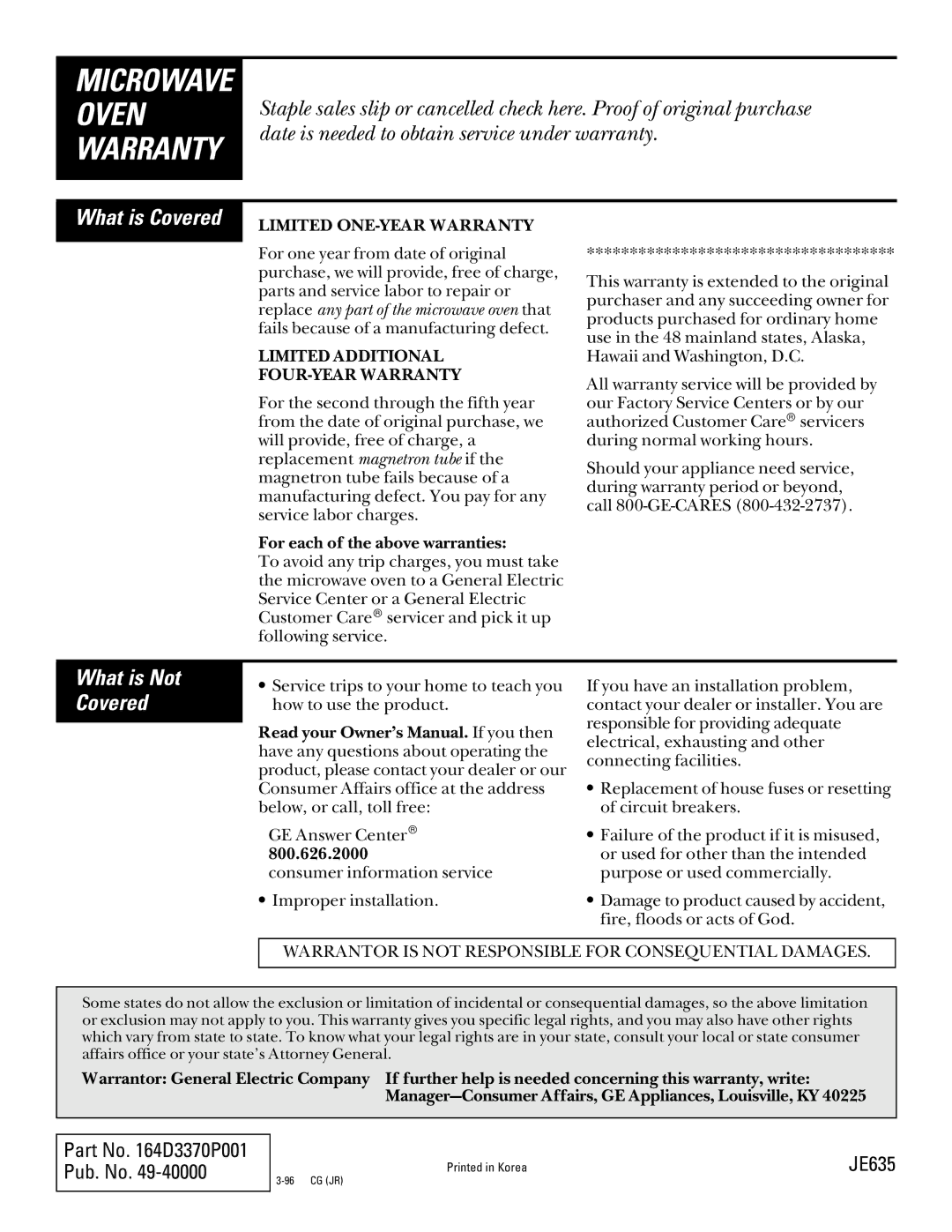 GE JE635 operating instructions Microwave Oven Warranty, What is Not Covered 