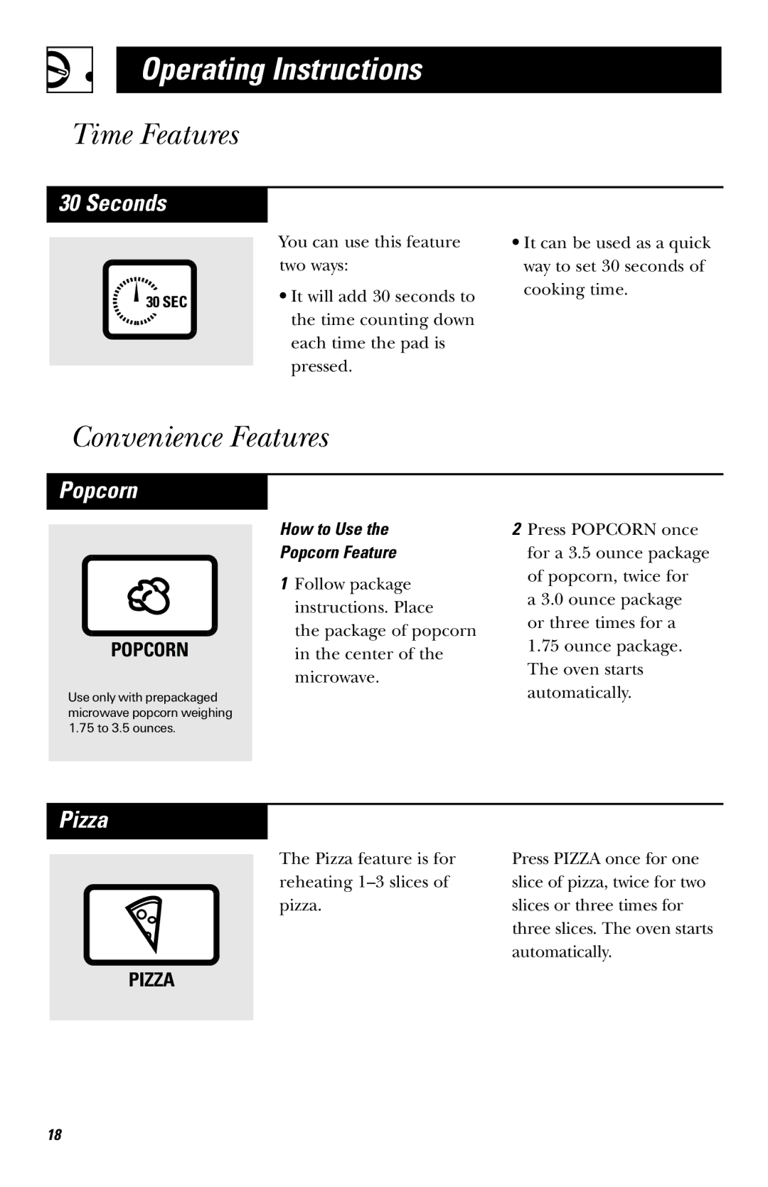 GE JE740 owner manual Convenience Features, Seconds, Pizza, How to Use Popcorn Feature 