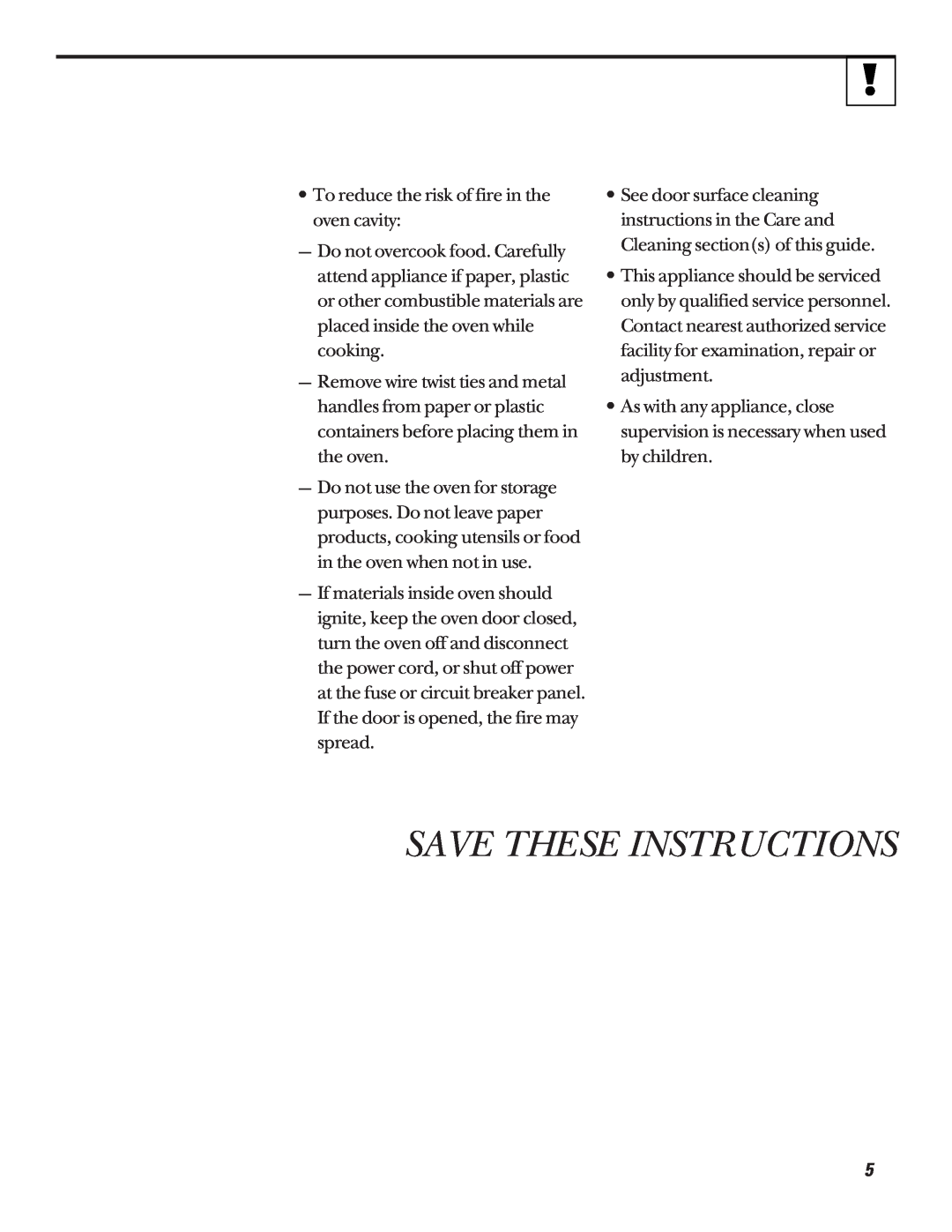 GE JE1235, JE835 operating instructions Save These Instructions 