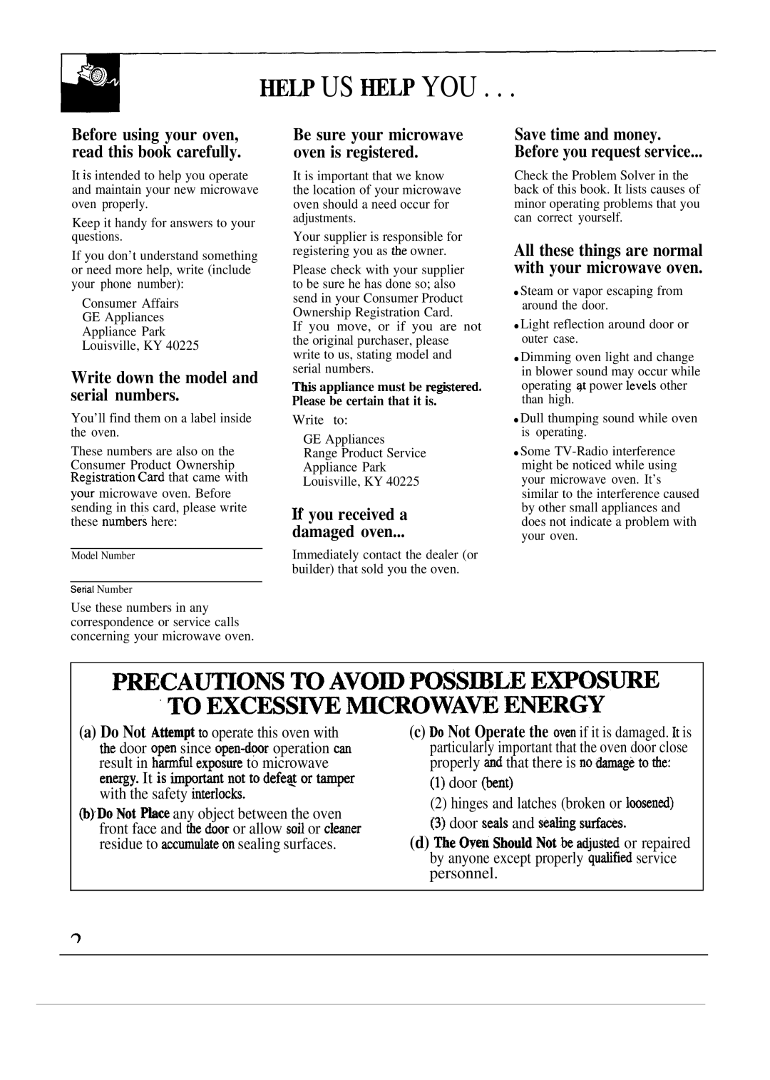 GE JEM23L operating instructions Write down the model and serial numbers, You received a Damaged oven 