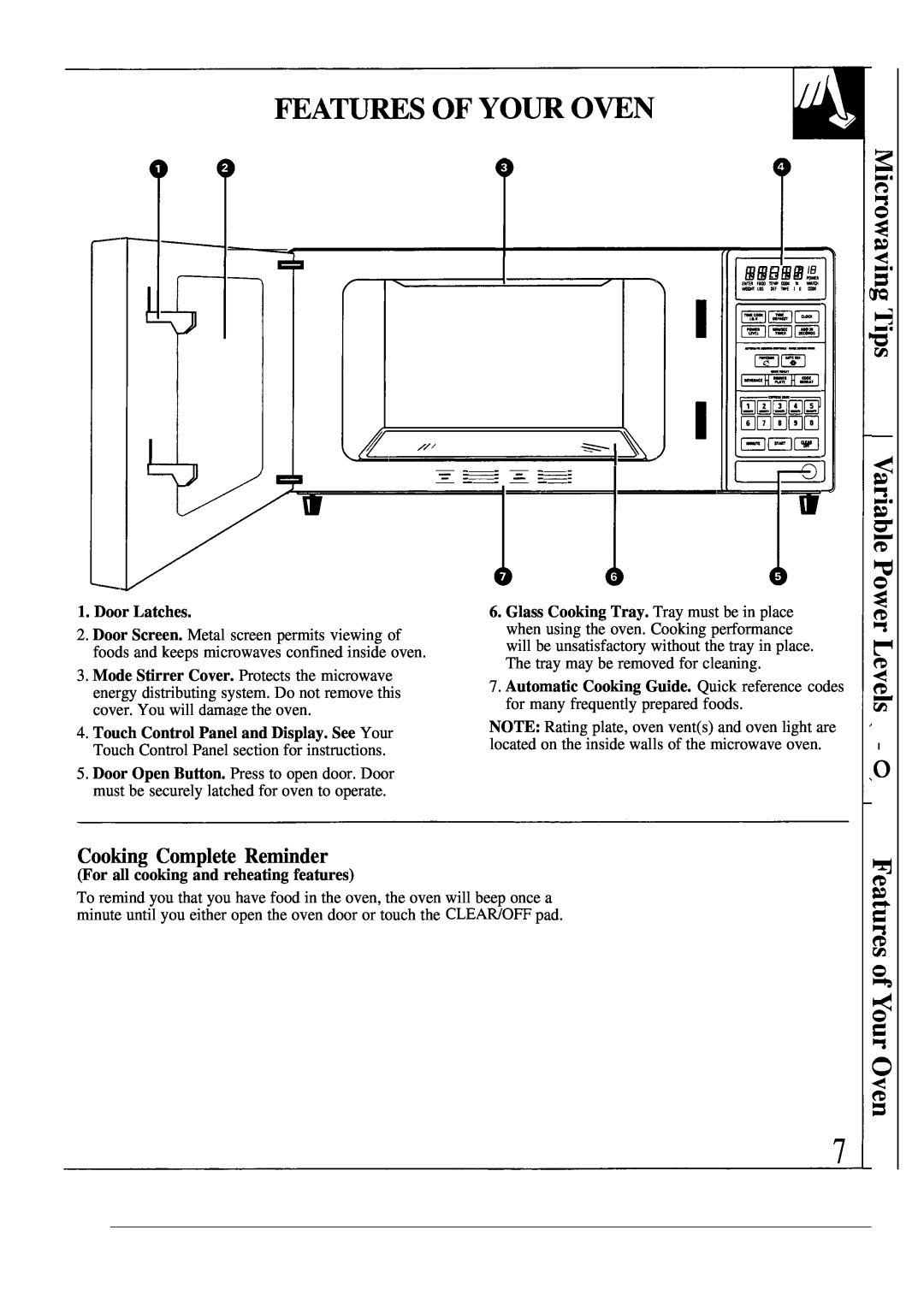 GE JEM23L operating instructions Cooking Complete Reminder, Door Latches, For all cooking and reheating features 