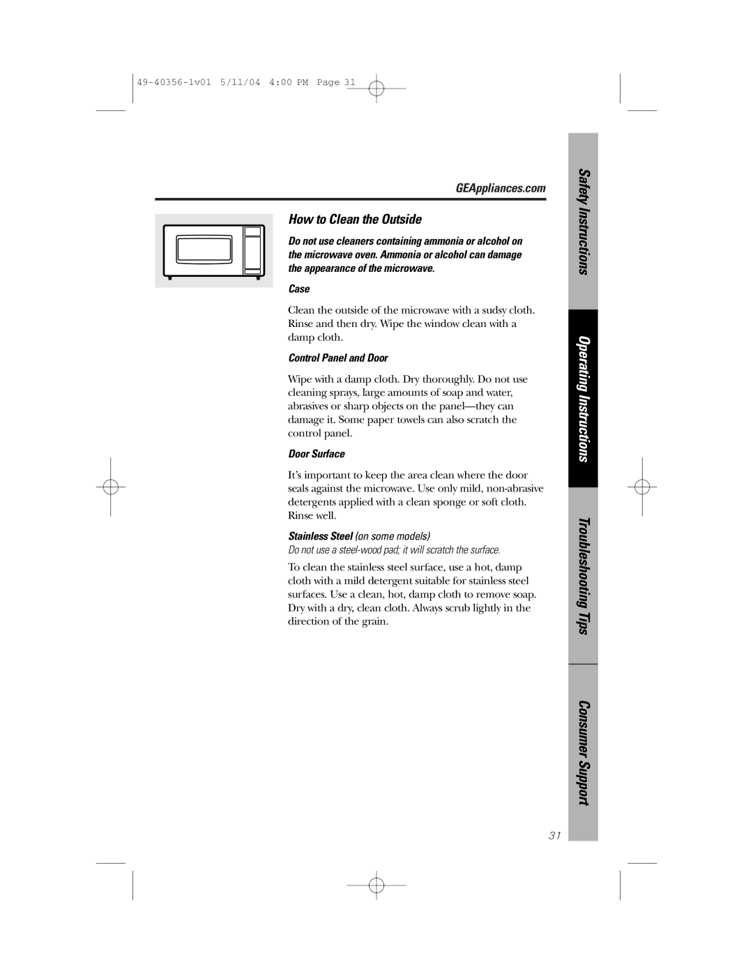 GE JEM31 owner manual How to Clean the Outside, Case, Control Panel and Door, Door Surface, Stainless Steel on some models 