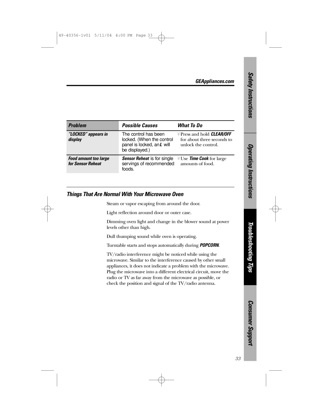 GE JEM31 owner manual Things That Are Normal With Your Microwave Oven, GEAppliances.com Problem Possible Causes What To Do 