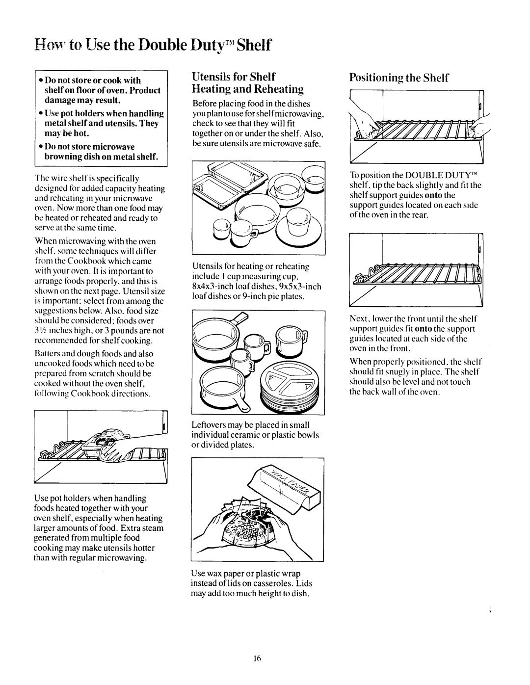 GE JEM31F manual Utensiis for Shelf Heating and Reheating, Positioning theShelf, Before placing food in the dishes 