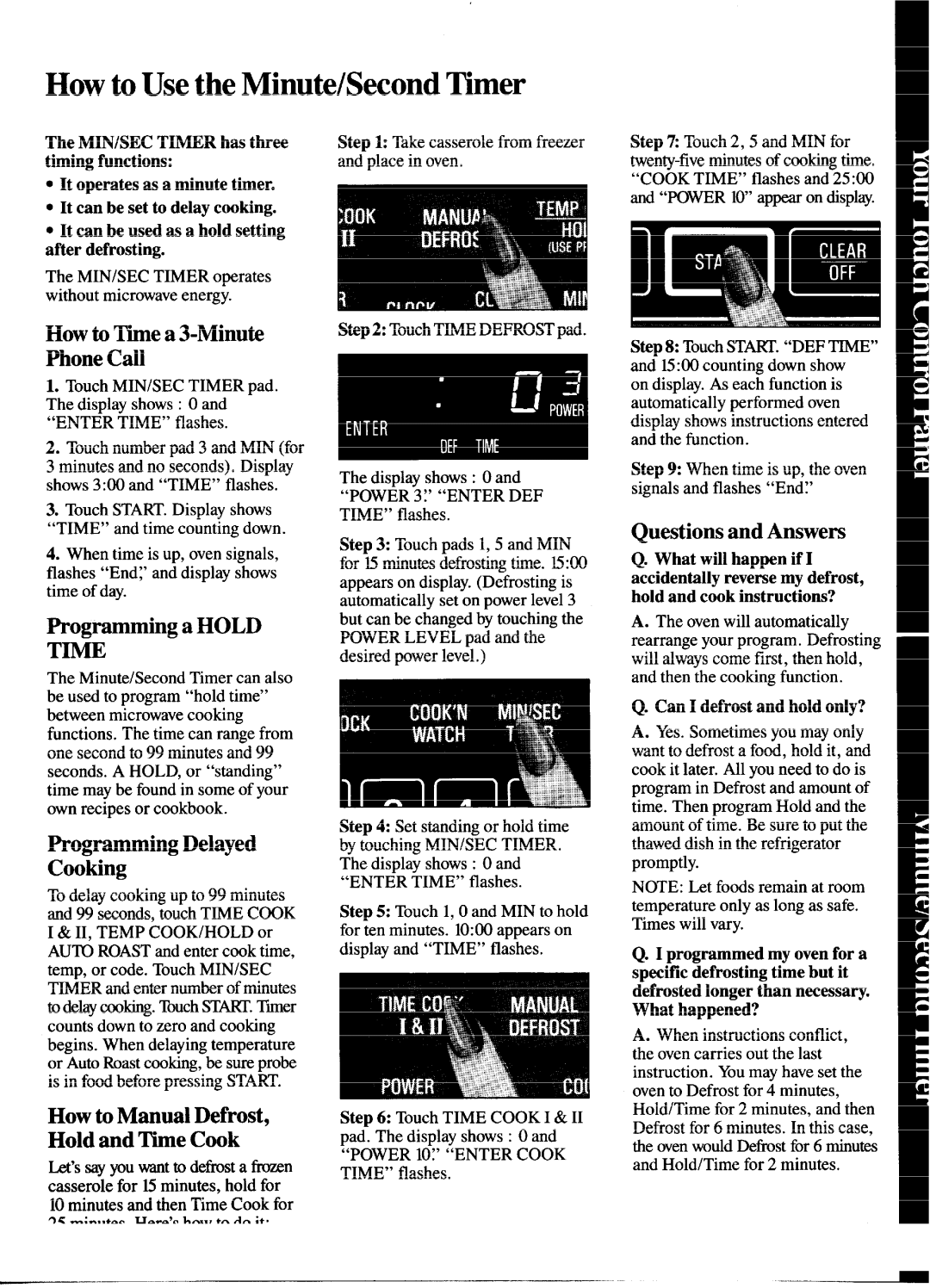 GE JEM31H manual How to Use the Minute/Second Timer, How to 13me a 3-Minute Phone Call, Programming a Hold Time 