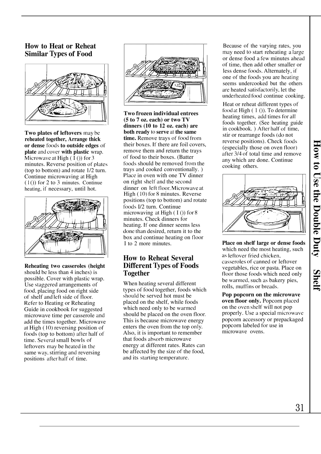 GE JEM31L manual How to Reheat Several Different ~pes of Foods Together, Reheating two casseroles height 