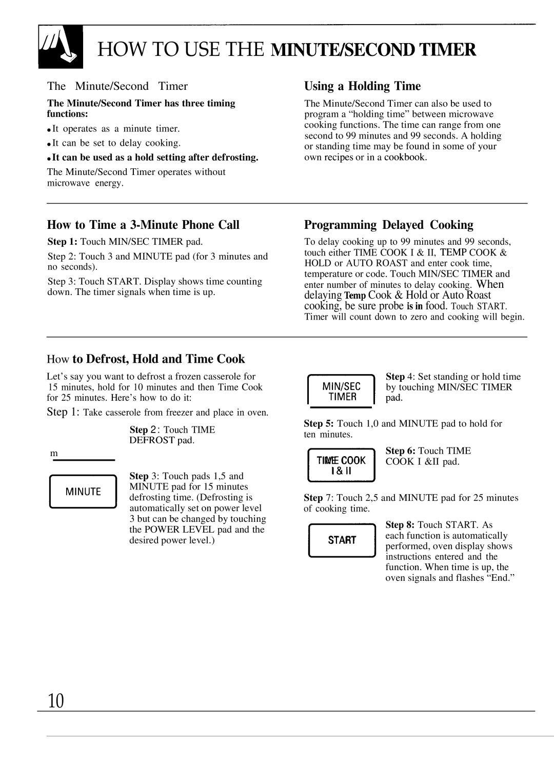 GE JEM31M warranty HOW to USE the M~UTE/SECO~ Tmer, Using a Holding Time, How to Time a 3-Minute Phone Call 