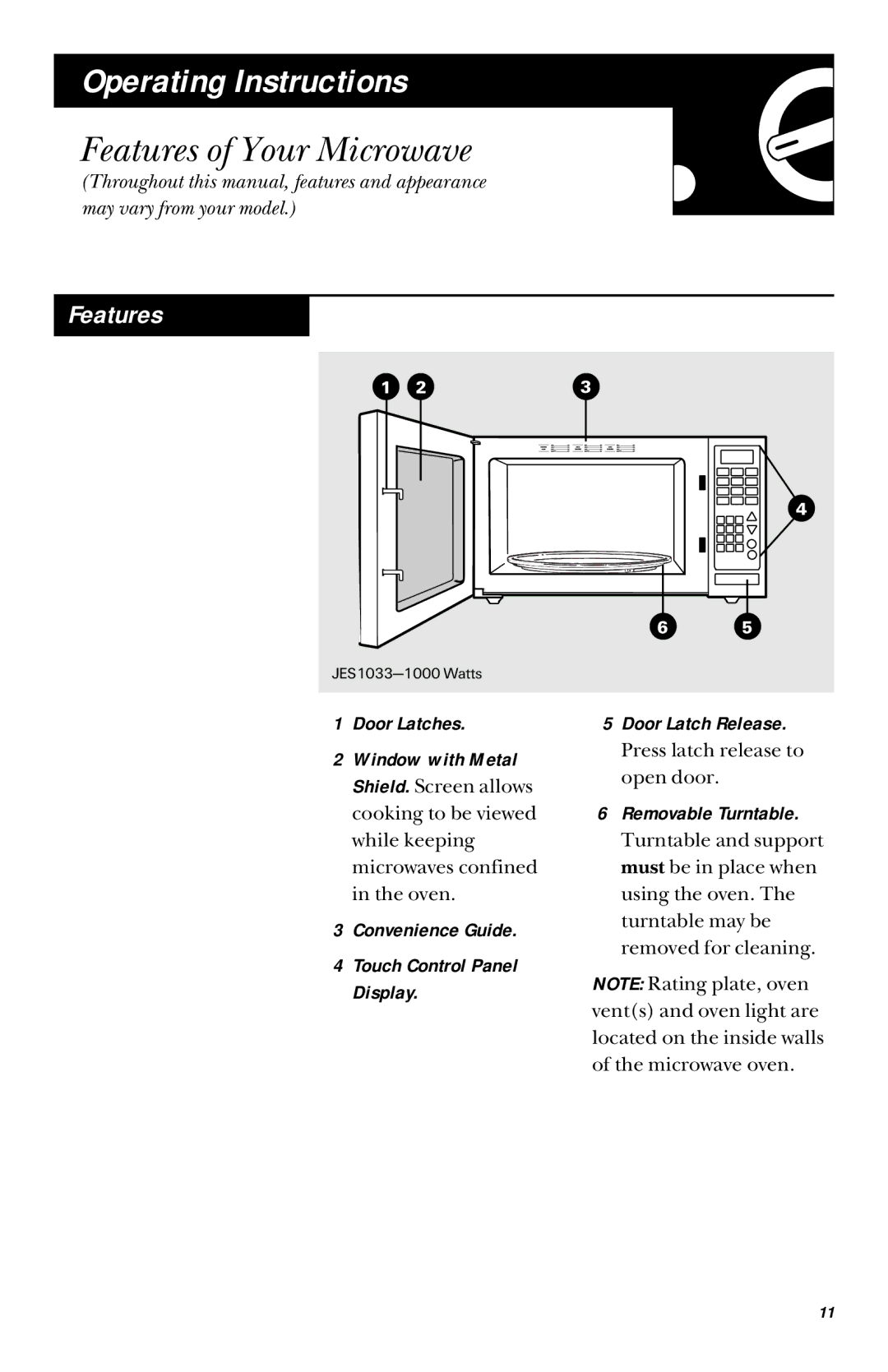 GE JES1033 owner manual Operating Instructions, Features of Your Microwave, Removable Turntable 