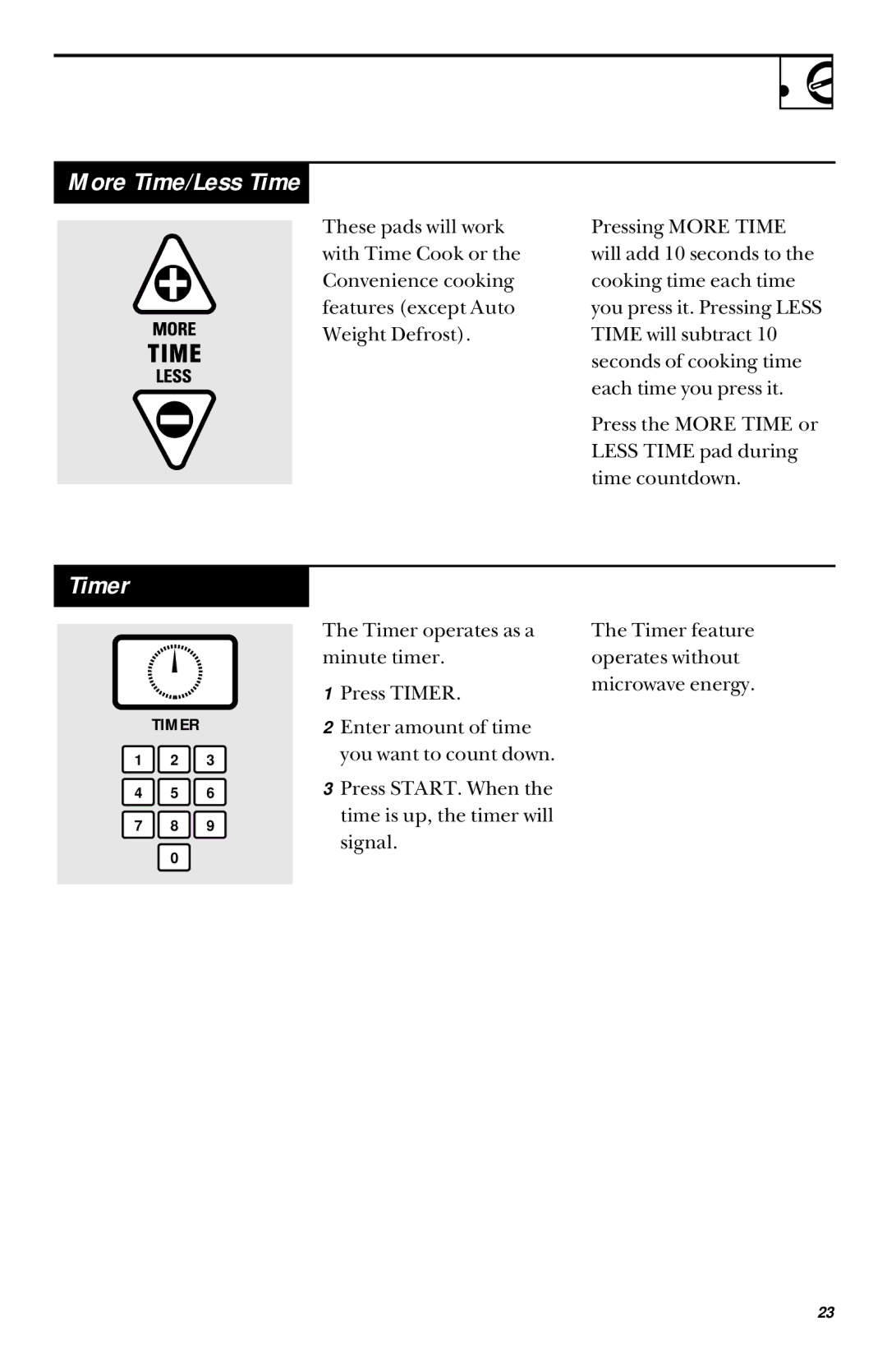 GE JES1033 owner manual More Time/Less Time, Timer 