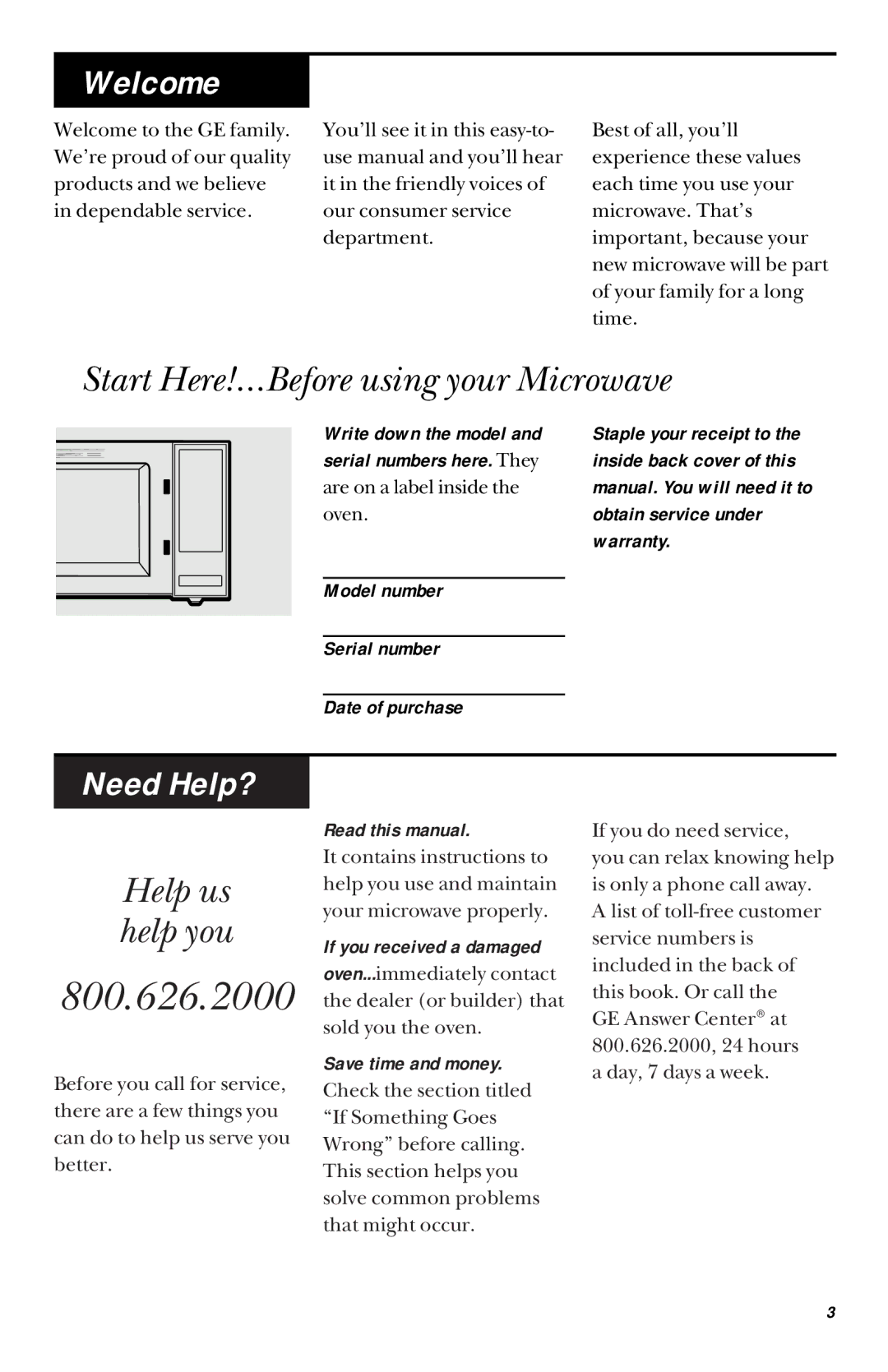 GE JES1033 owner manual Welcome, Start Here!…Before using your Microwave, Need Help?, Help us help you 