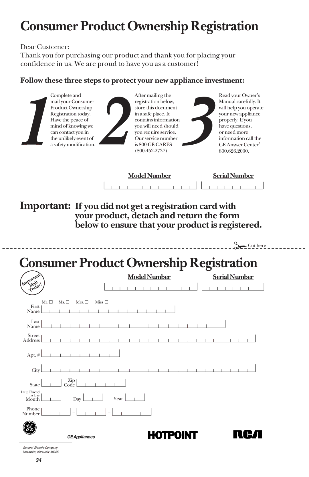 GE JES1033 owner manual Consumer Product Ownership Registration 