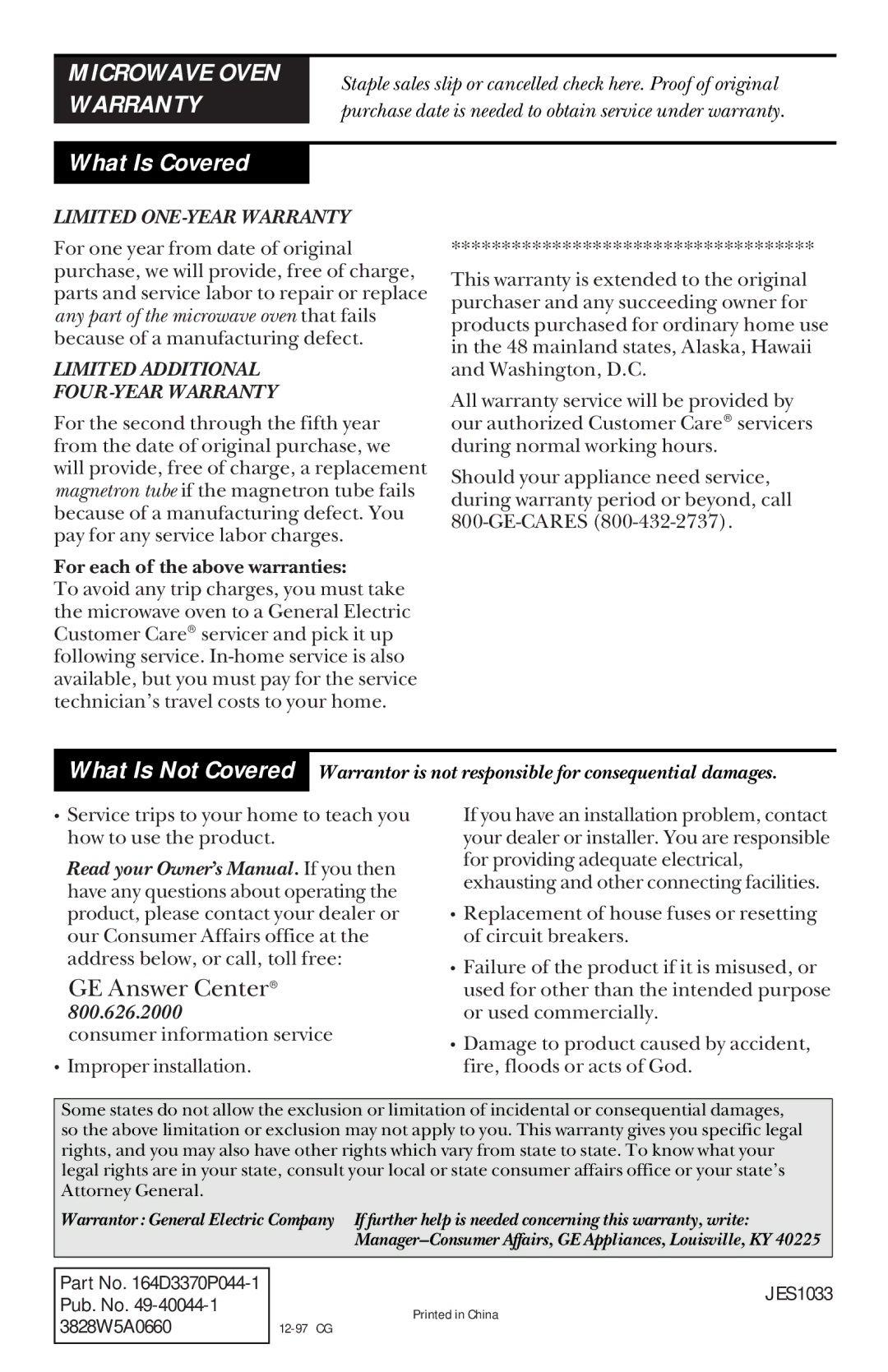 GE JES1033 owner manual What Is Covered, Microwave Oven Warranty 