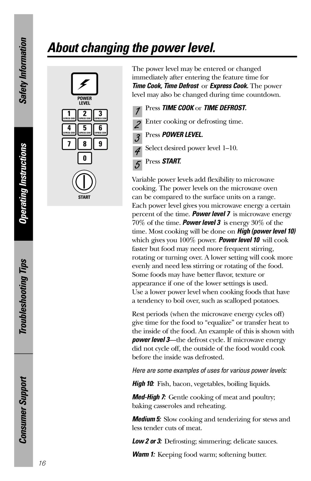 GE JES1034 owner manual About changing the power level, Press Power Level 