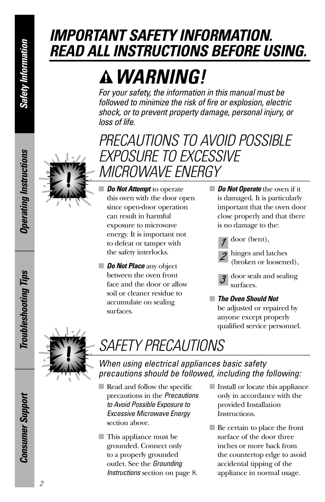 GE JES1034 owner manual Consumer Support, Oven Should Not 