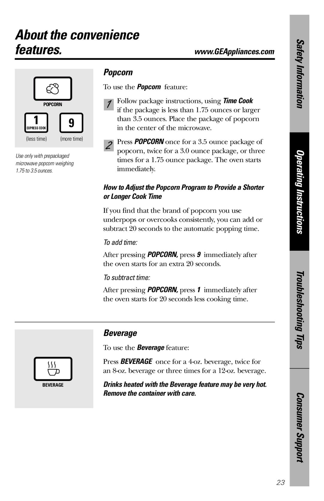 GE JES1034 owner manual About the convenience, Popcorn, Beverage, Troubleshooting, Remove the container with care 