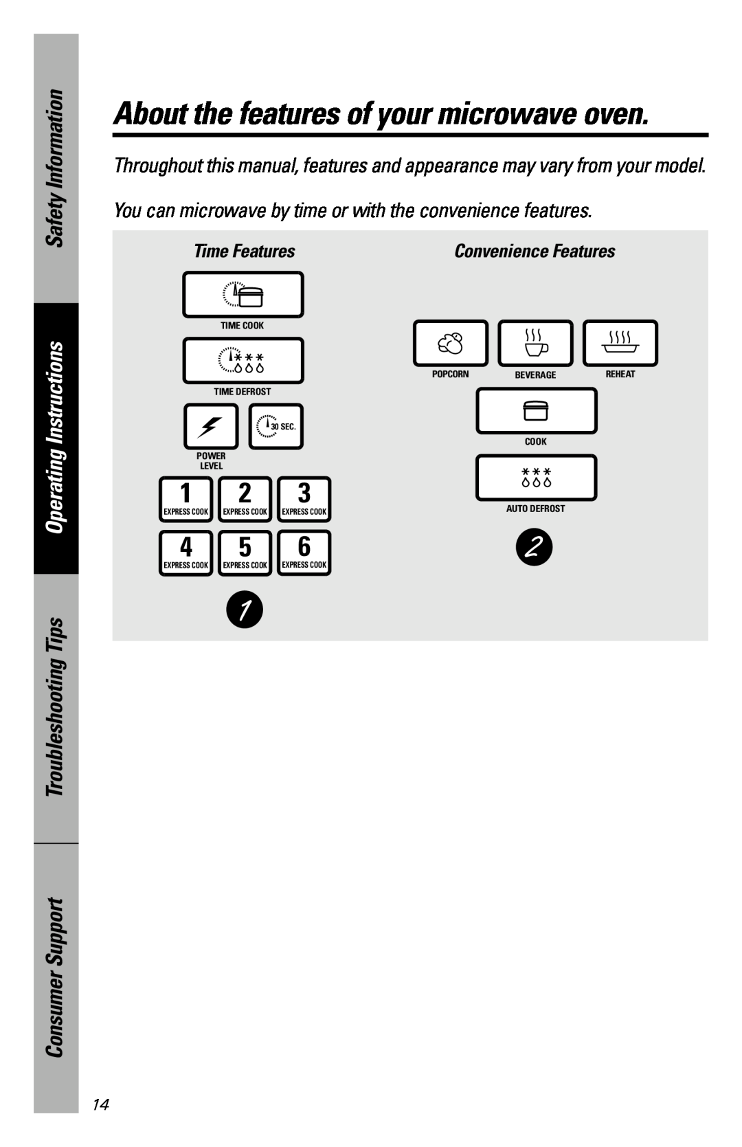 GE JES1034 About the features of your microwave oven, Safety Information, Operating Instructions, Time Features, Popcorn 