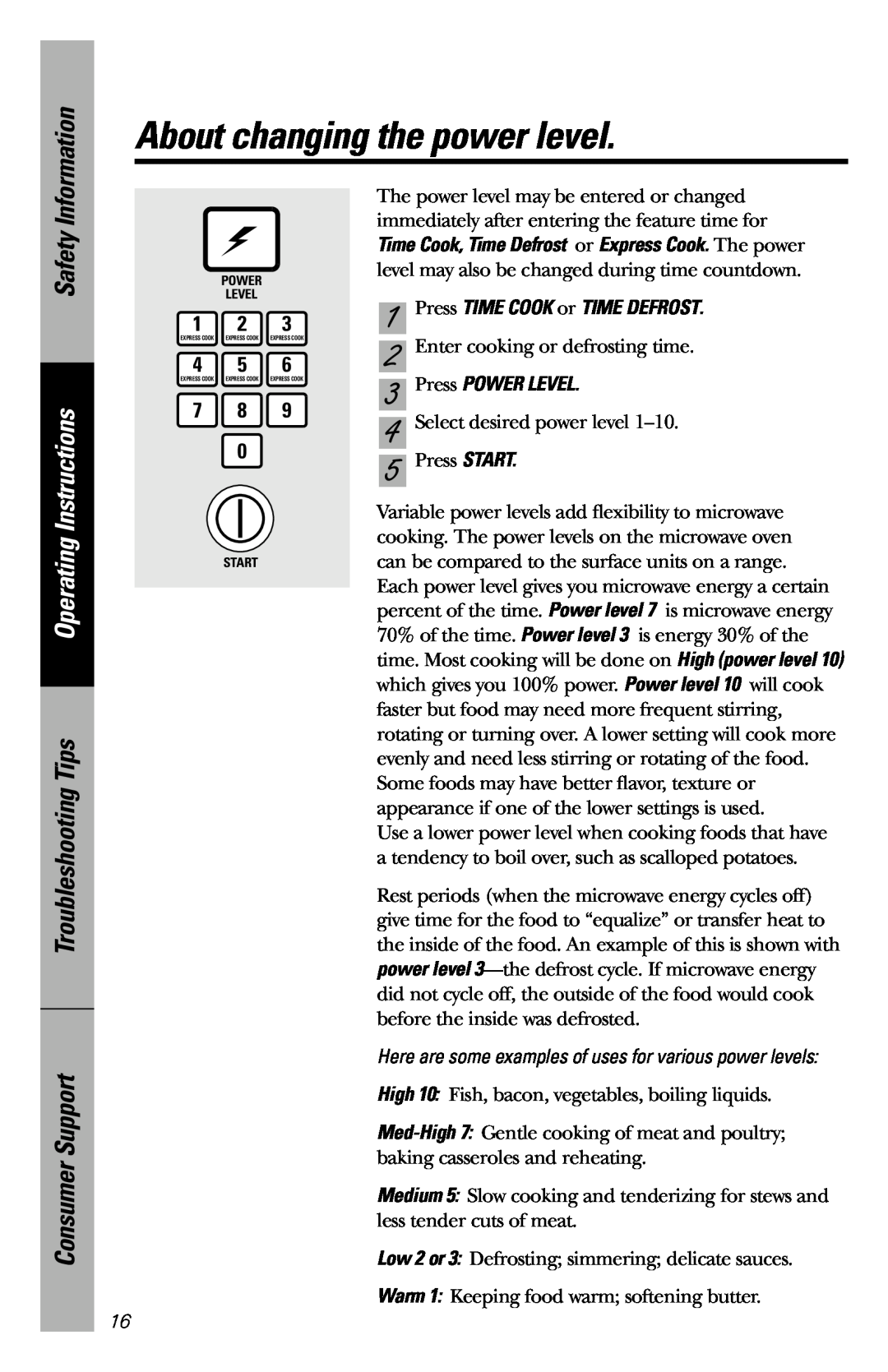 GE JES1034 owner manual About changing the power level, Information, Safety, Operating Instructions, Press POWER LEVEL 