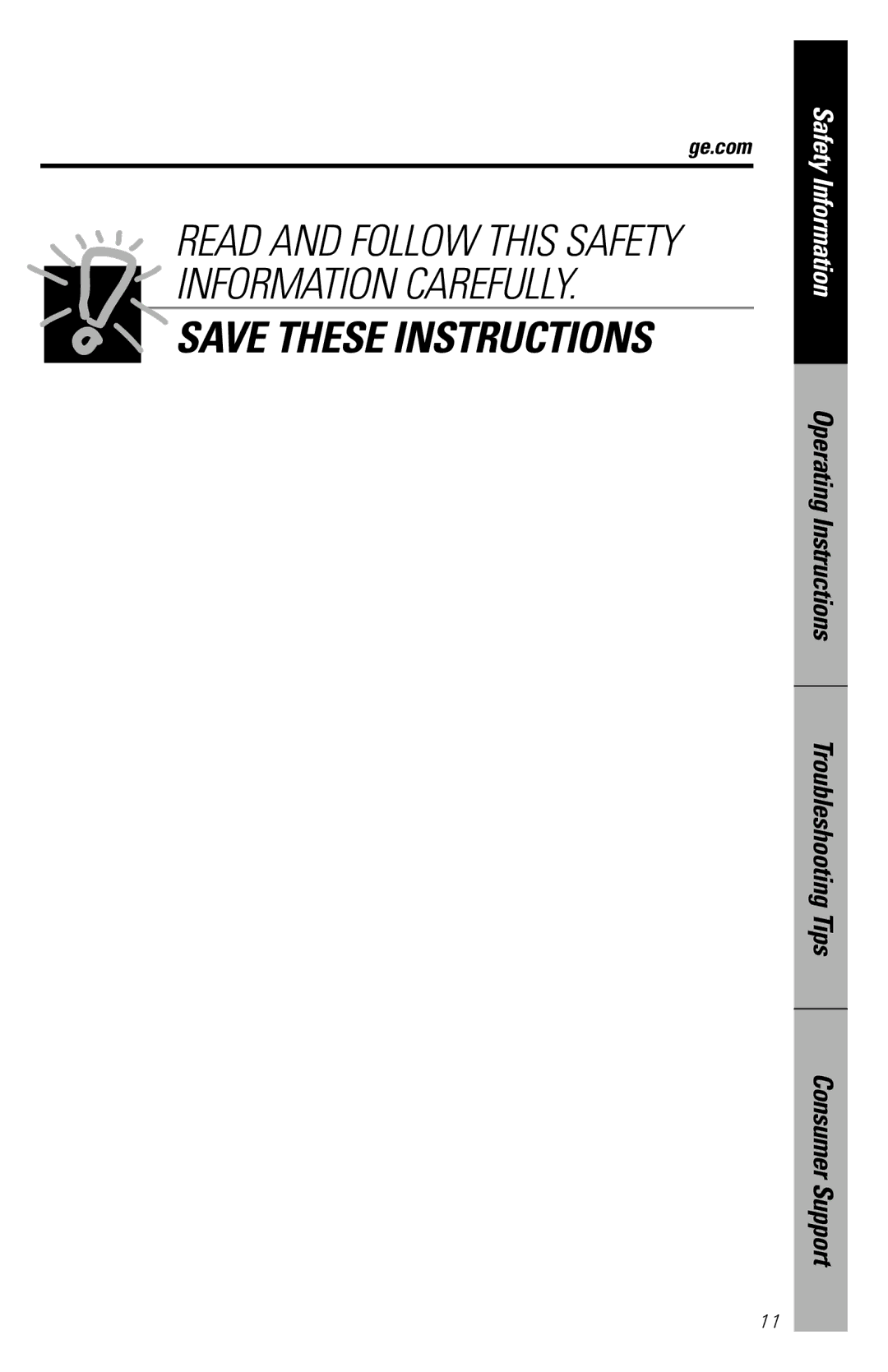 GE JES1036 owner manual Read and Follow this Safety Information Carefully 