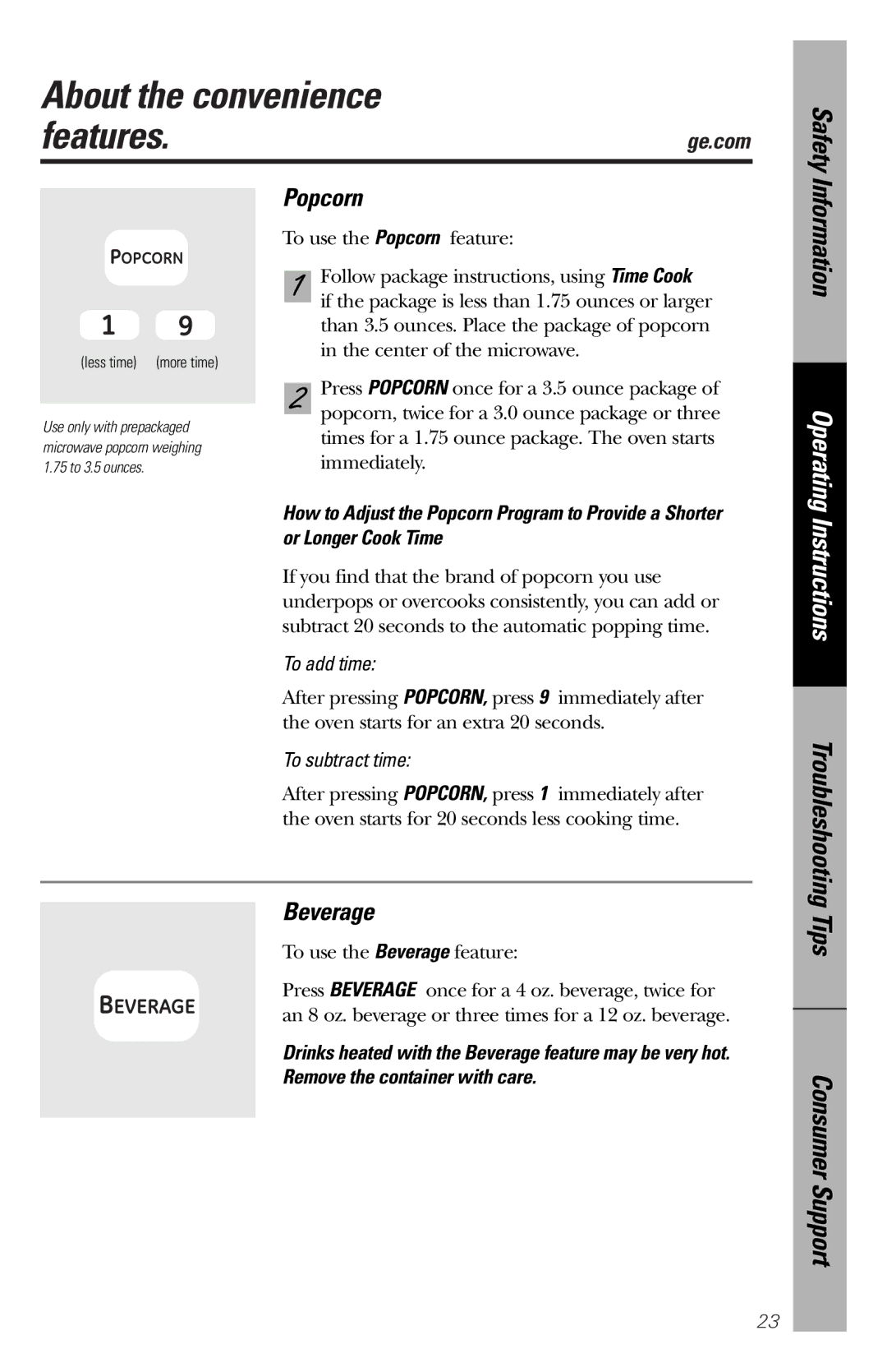 GE JES1036 owner manual About the convenience Features.ge.com, Popcorn, Beverage, Troubleshooting 