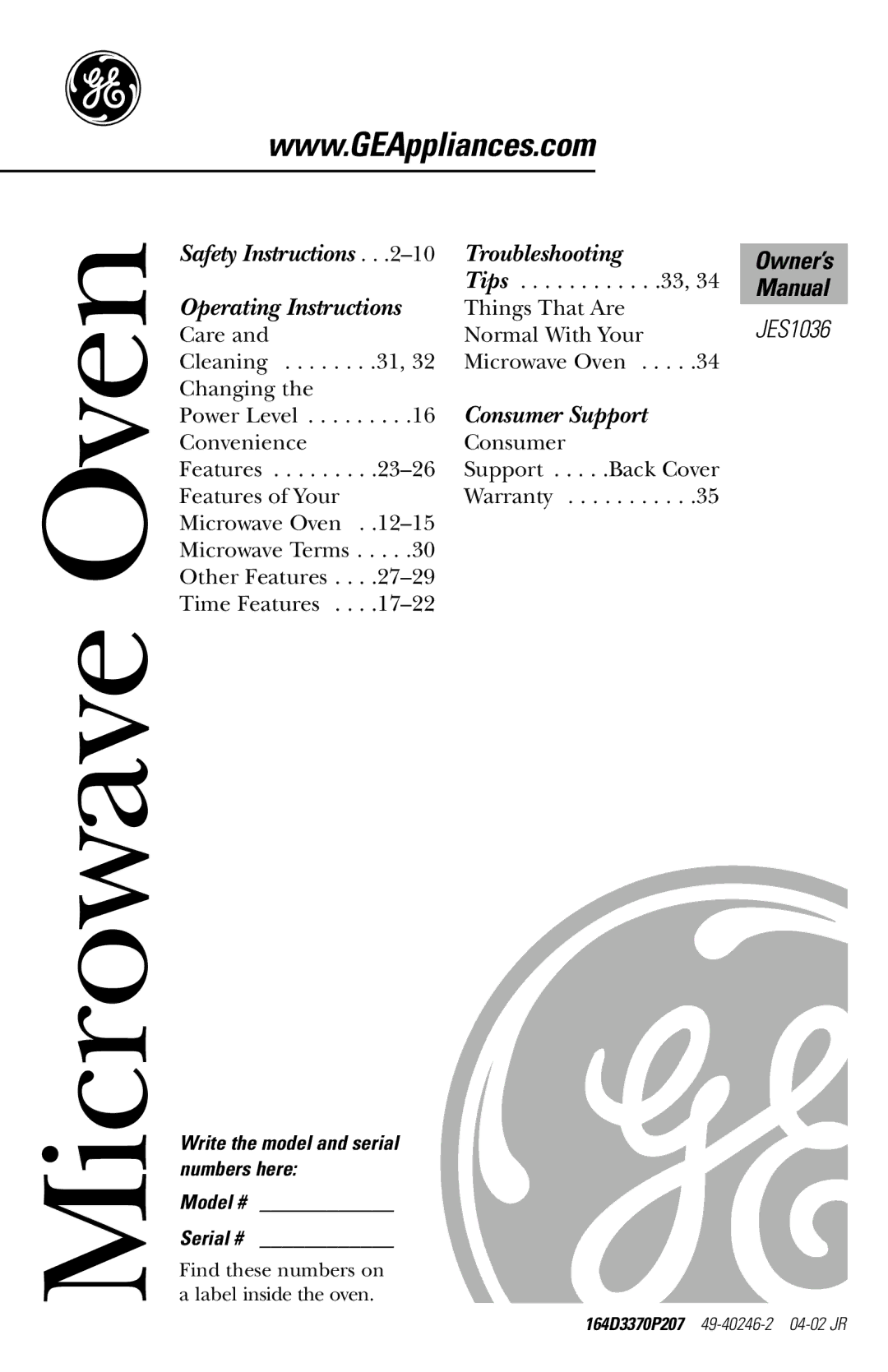 GE JES1036 owner manual Microwave Oven, Write the model and serial numbers here 