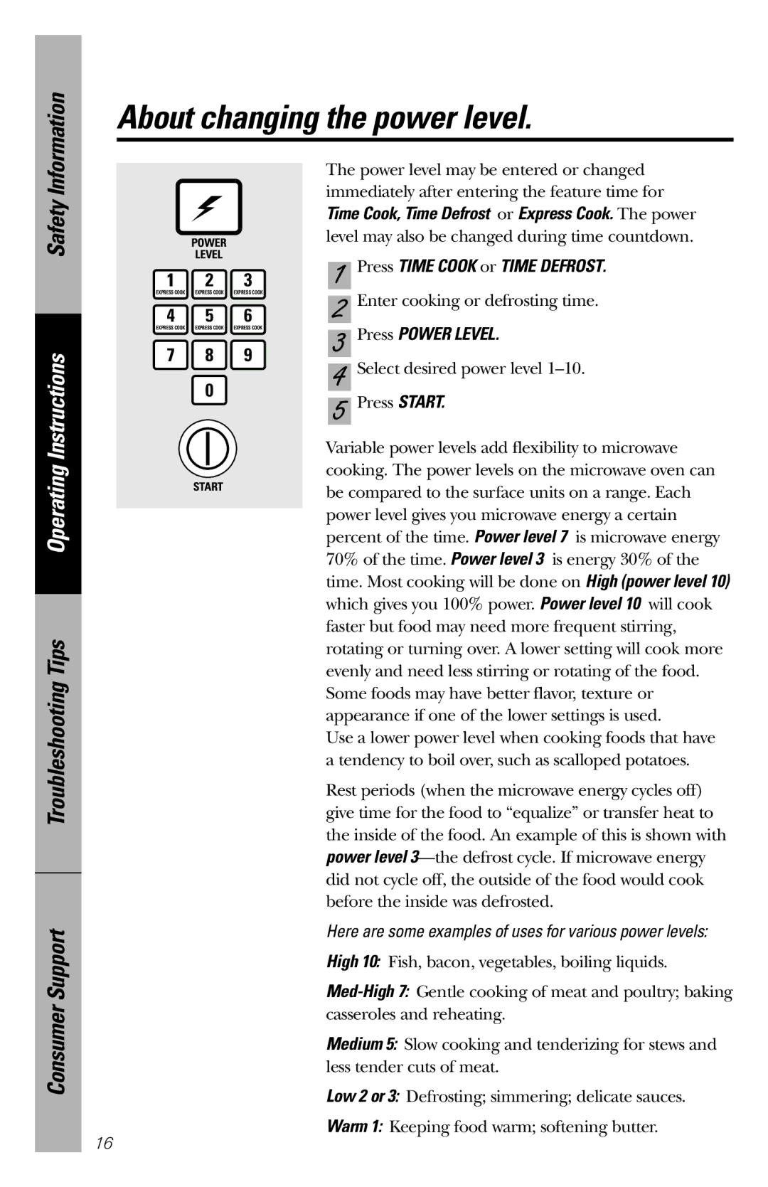 GE JES1036 owner manual About changing the power level, Press Power Level 