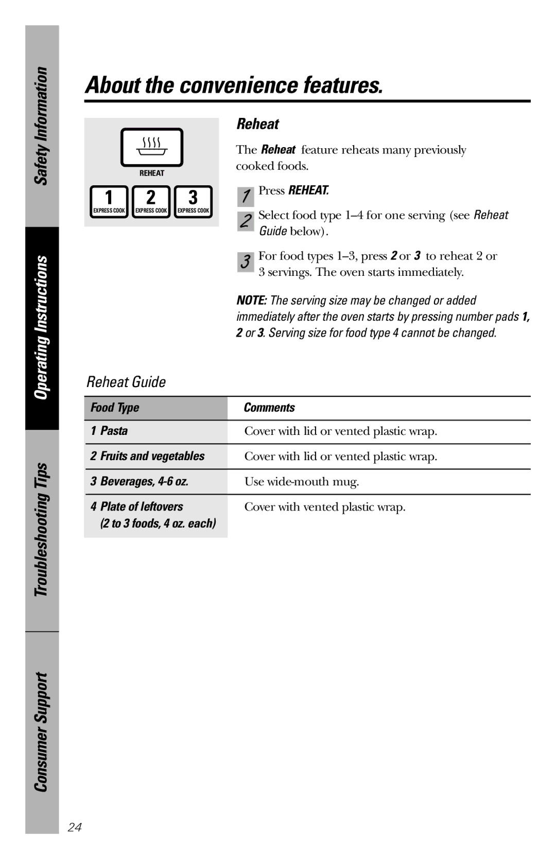 GE JES1036 owner manual About the convenience features, Reheat 